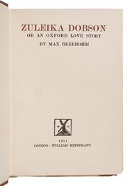 [SARGENT, John Singer (1856-1925), his copy]. BEERBOHM, Max (1875-1956). Zuleika Dobson, or an Oxford Love Story. London: William Heinemann, 1911.