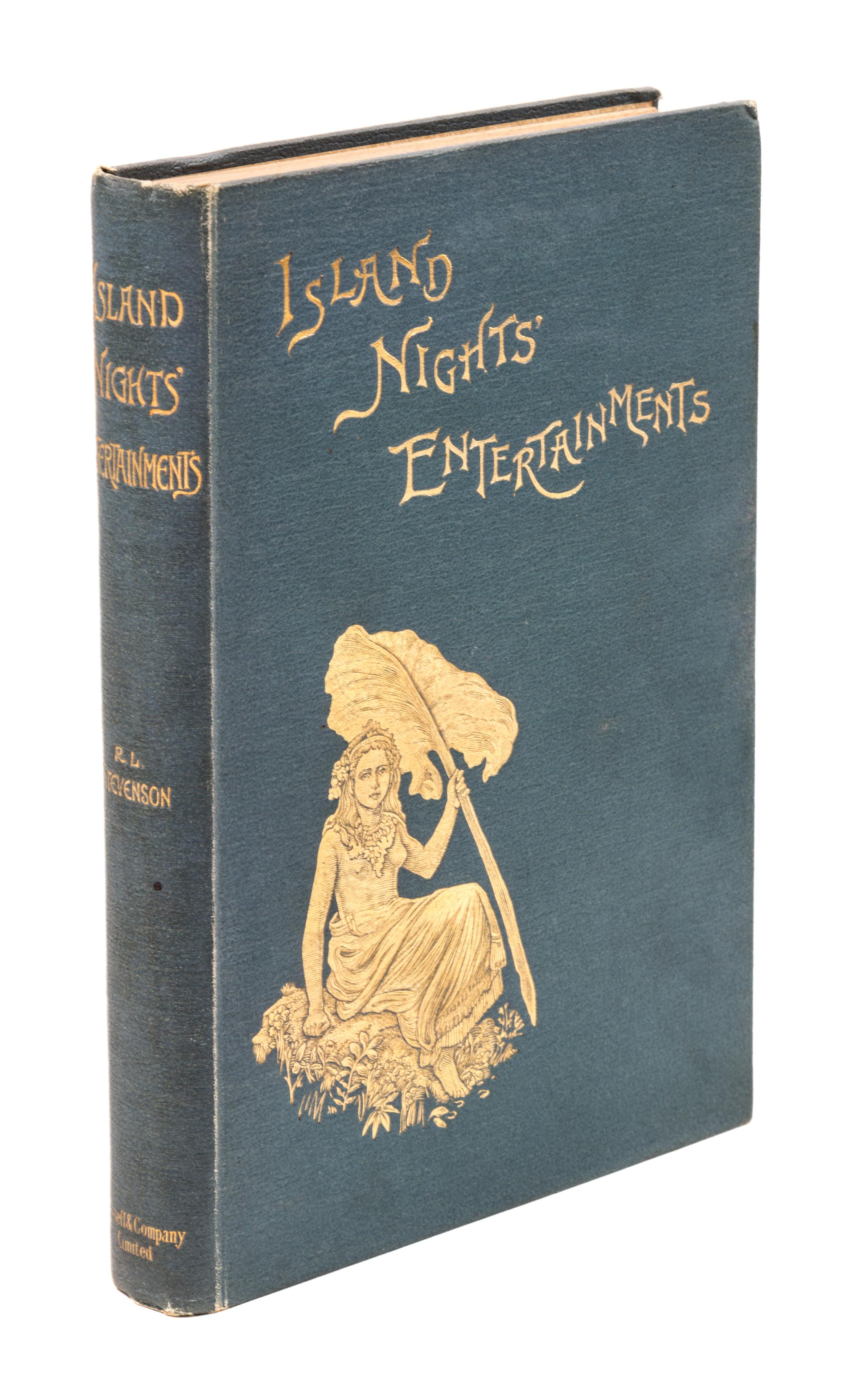 STEVENSON, ROBERT LOUIS. Island Nights' Entertainments. London, 1893. First edition.
