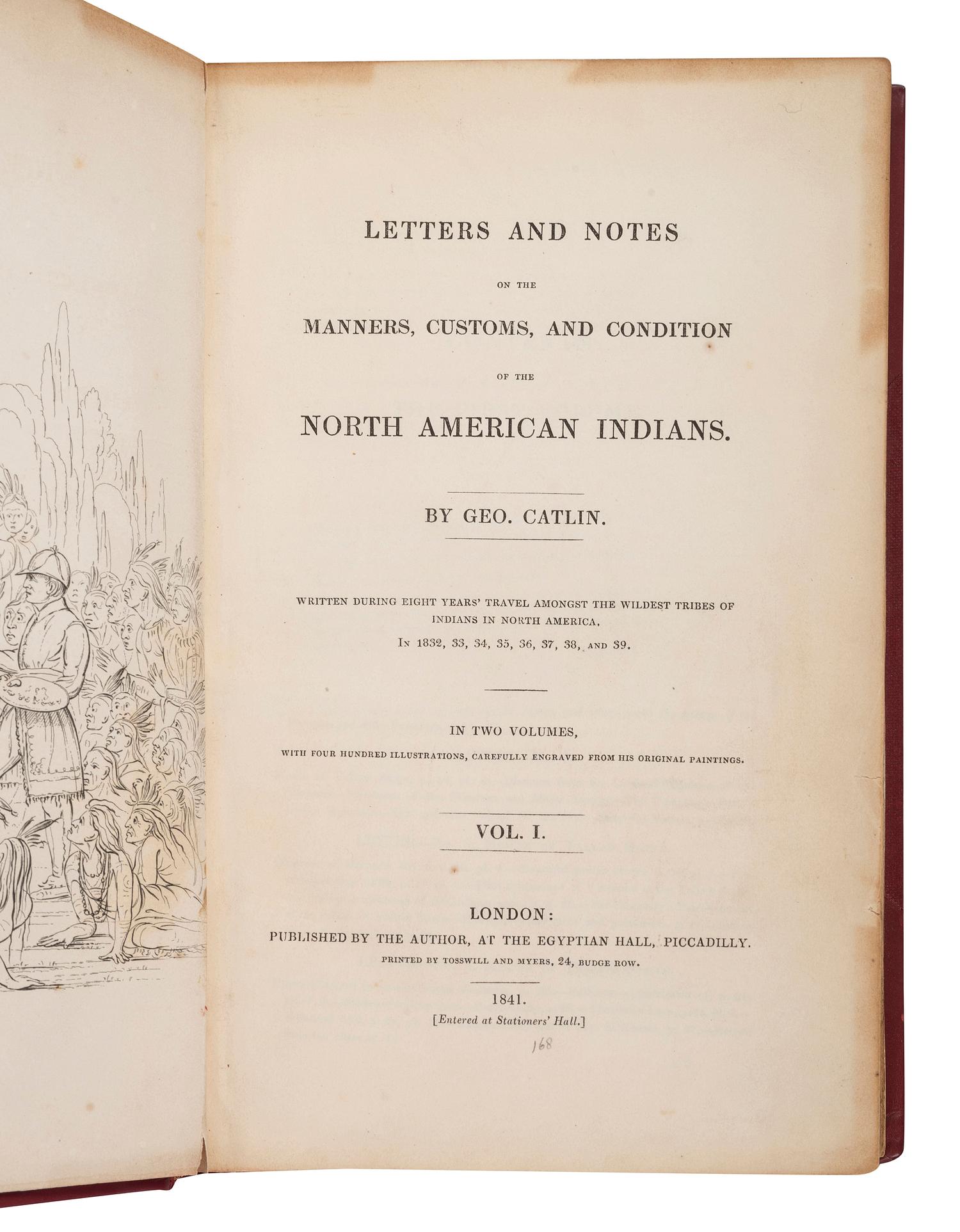[HISTORICAL] Original first edition of George Catlin, Letters and Notes on the Manners, Customs, and Condition of the North American Indians