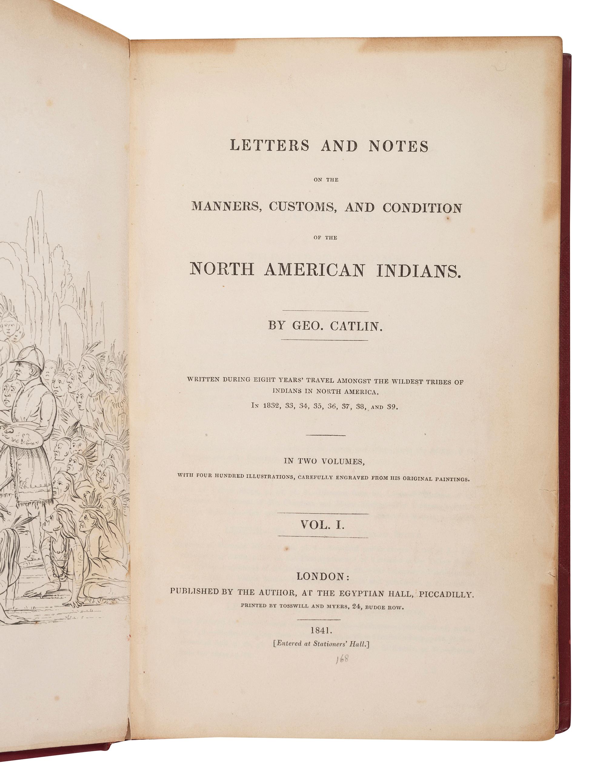 [HISTORICAL] Original first edition of George Catlin, Letters and Notes on the Manners, Customs, and Condition of the North American Indians
