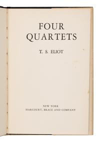 Eliot, T. S. (1888-1965). Four Quartets . New York: Harcourt, Brace and Company, 1943.