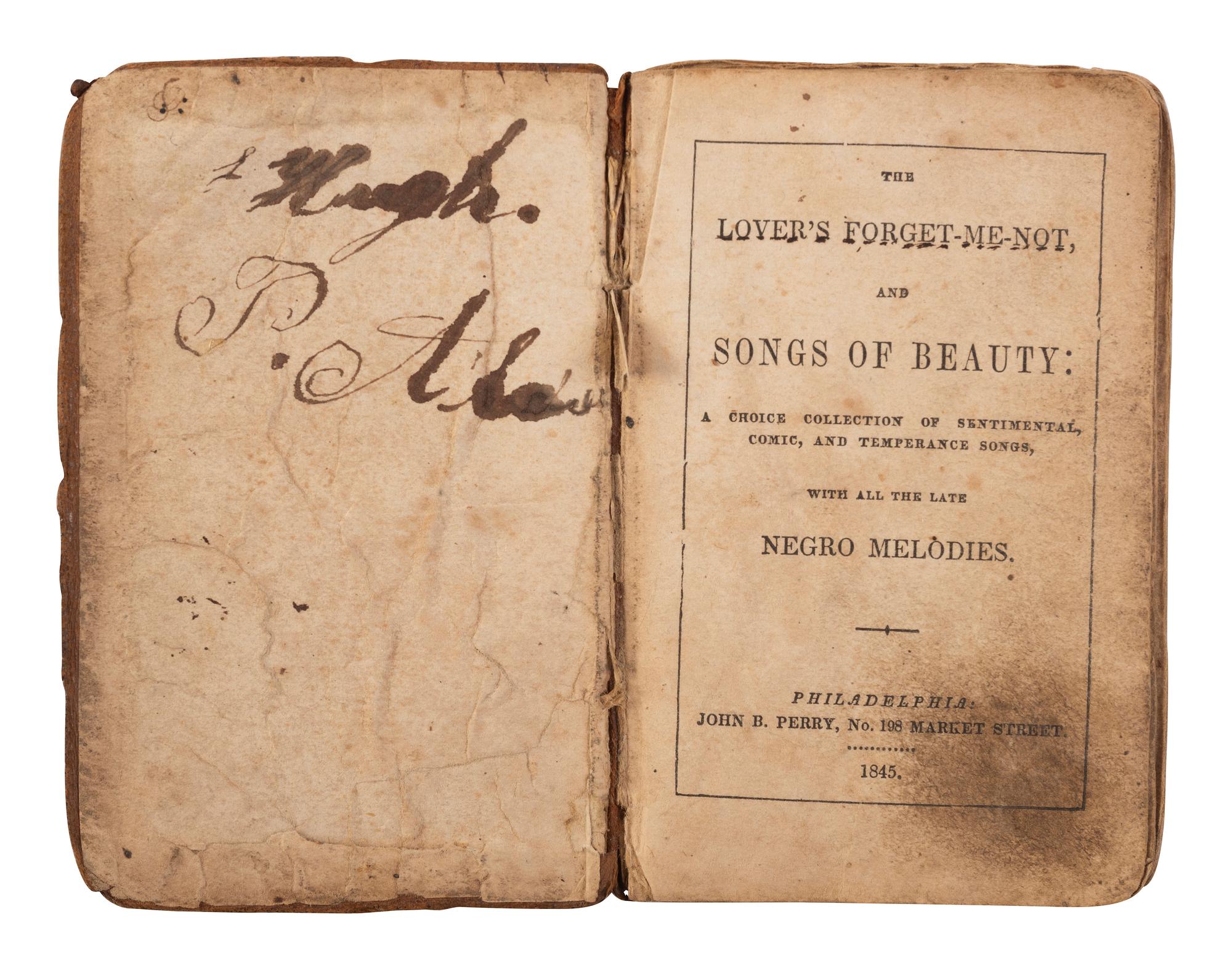 [MUSIC]. 4 publications, incl. The Lover's Forget-Me-Not, and Songs of Beauty...with all the Late Negro Melodie s (1845) and Jubilee Songs and Plantation Melodies (1884).