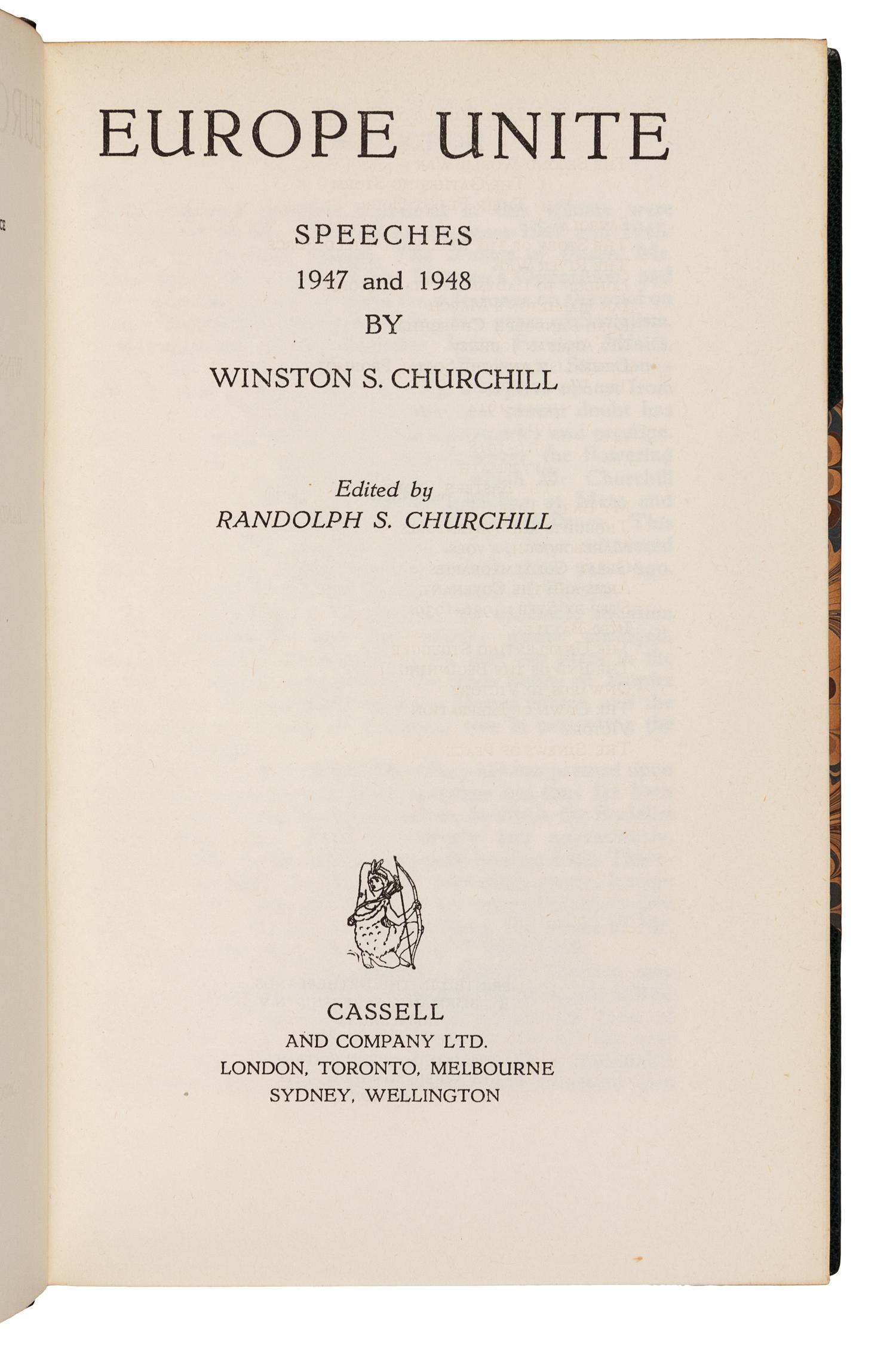 CHURCHILL, Winston Spencer (1874-1965). Europe Unite, Speeches 1947 and 1948. London: Cassell and Company Ltd., 1950.