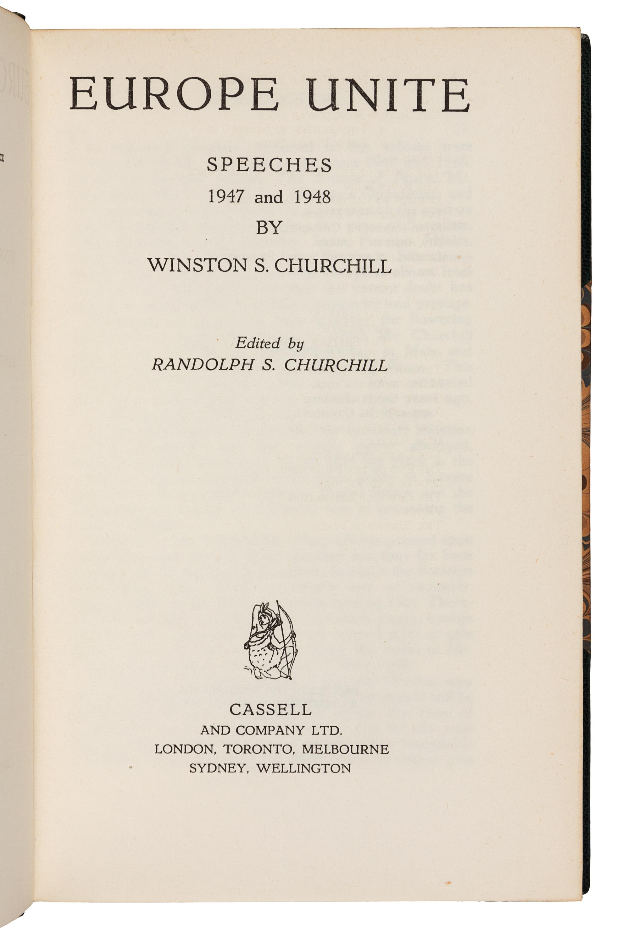 CHURCHILL, Winston Spencer (1874-1965). Europe Unite, Speeches 1947 and 1948. London: Cassell and Company Ltd., 1950.