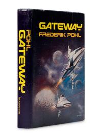 POHL, Frederik (1919-2013). Gateway . New York: St. Martin's Press, 1977.