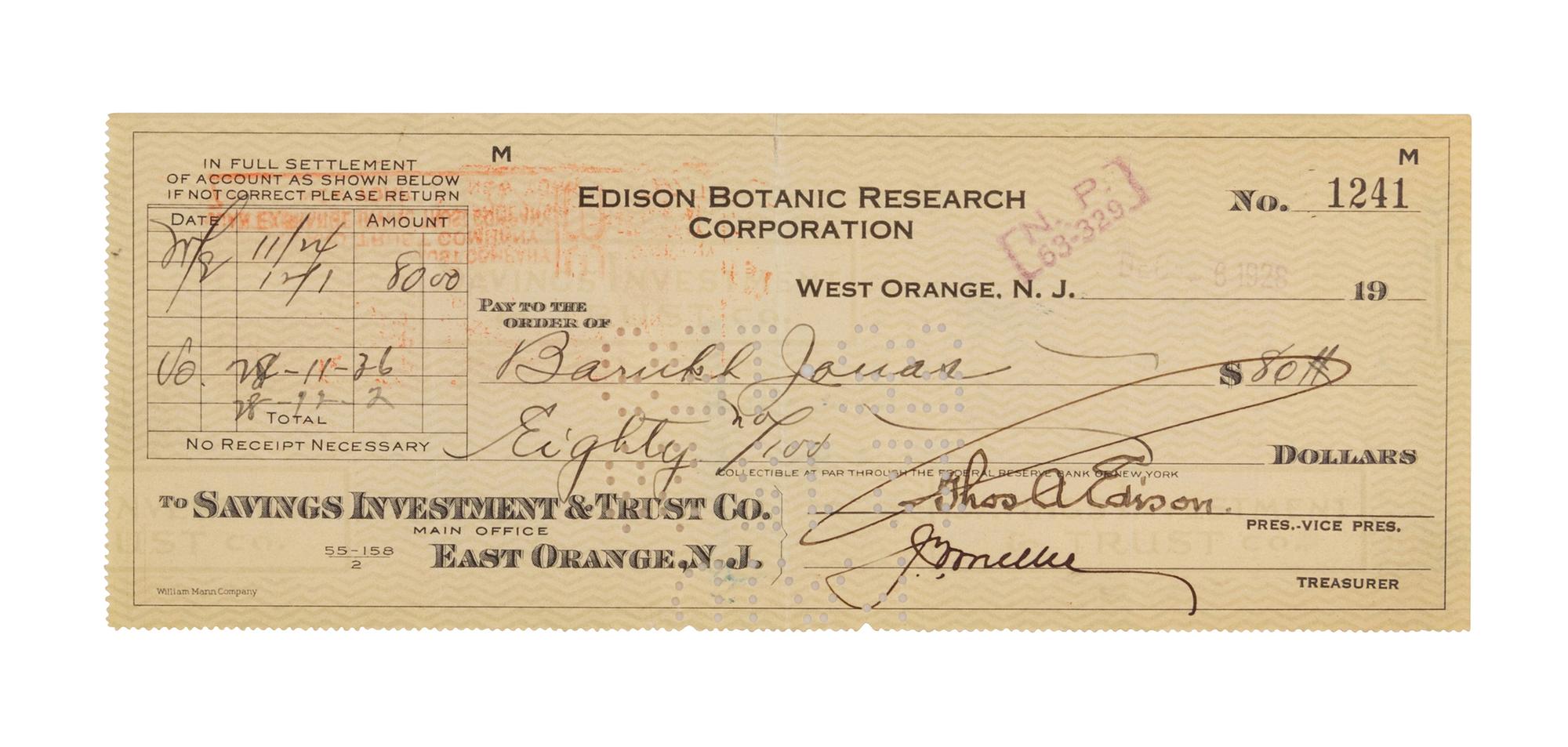 EDISON, Thomas (1847-1931). Printed check signed ("Thos. A. Edison"), as President of the Edison Botanic Research Corporation, 6 December 1928. Drawn on the Savings Investment & Trust Co., East Orange New Jersey, for $80.00 payable to Barukh Jonas.