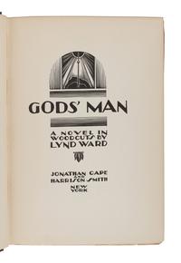 WARD, Lynd (1905-1985). Gods’ Man. New York: Jonathan Cape and Harrison Smith, 1929.