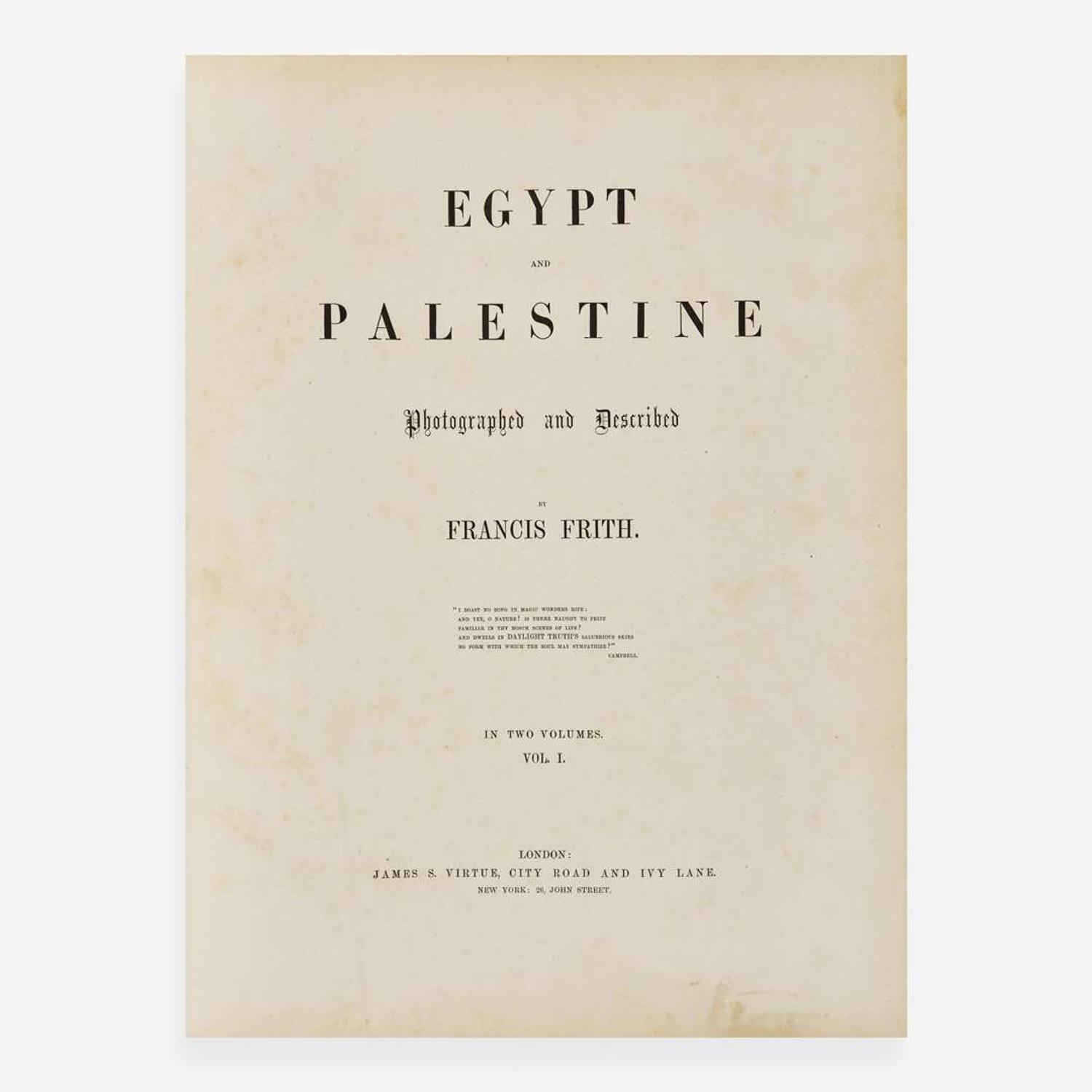 [Travel & Exploration] Frith, Francis Egypt and Palestine Photographed and Described