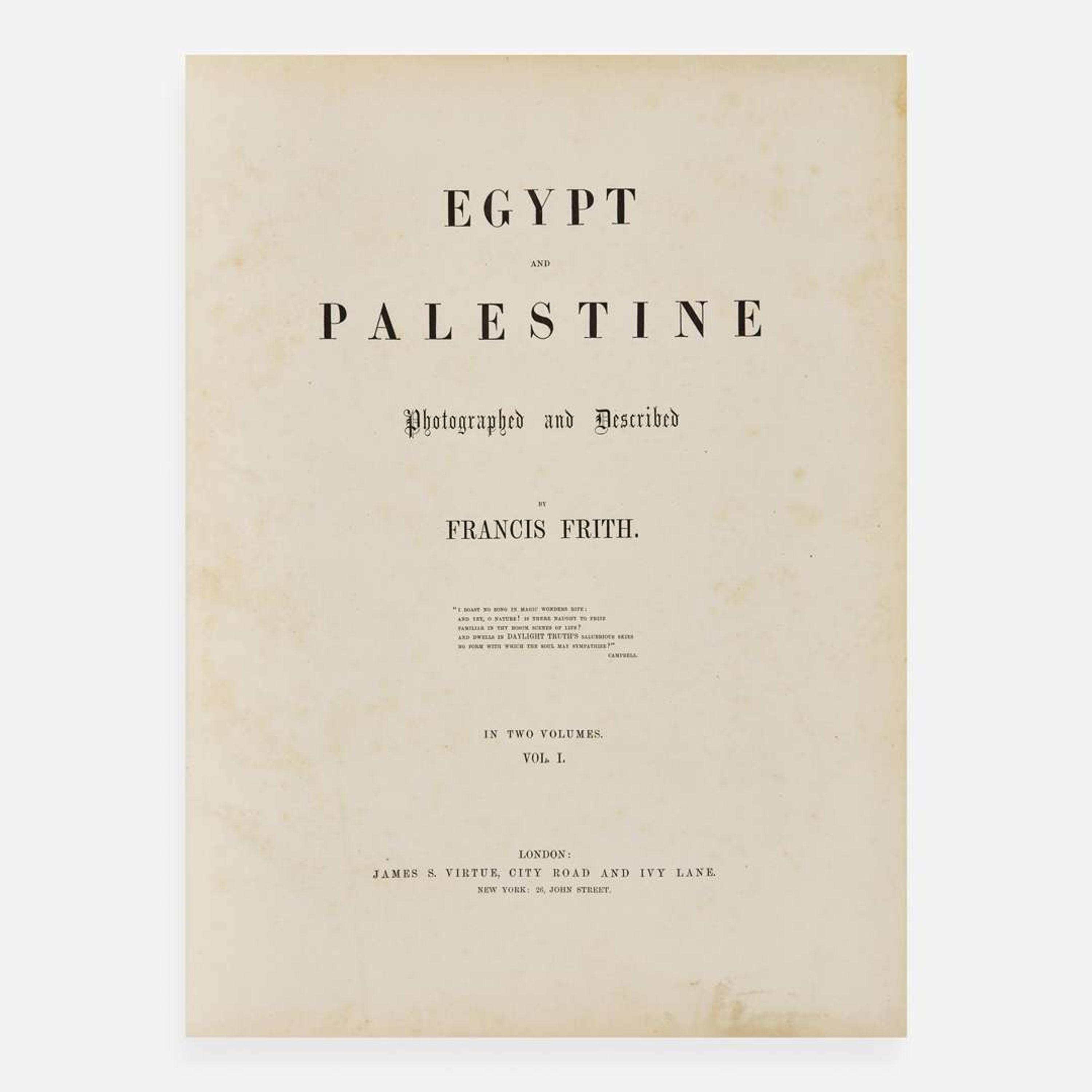 [Travel & Exploration] Frith, Francis Egypt and Palestine Photographed and Described