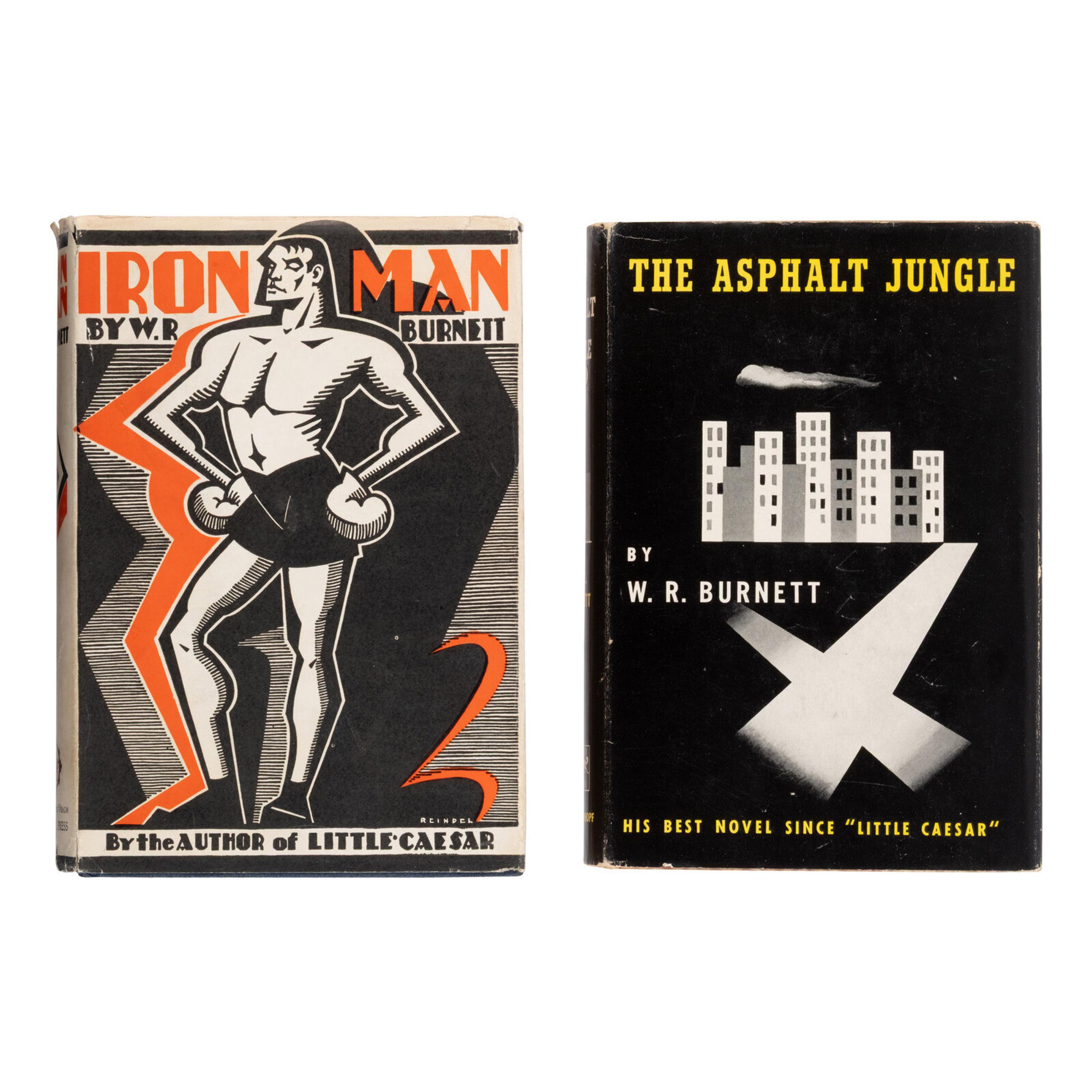 Burnett, W. R. (1899-1982). Iron Man . New York: Lincoln Mac Veagh/The Dial Press, 1930.
