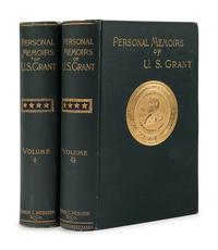 GRANT, Ulysses S. (1822-1885). Personal Memoirs . New York: Charles L. Webster & Company, 1885-86.