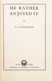 WODEHOUSE, P.G. He Rather Enjoyed It. New York, (1925). First American edition. With dust jacket.