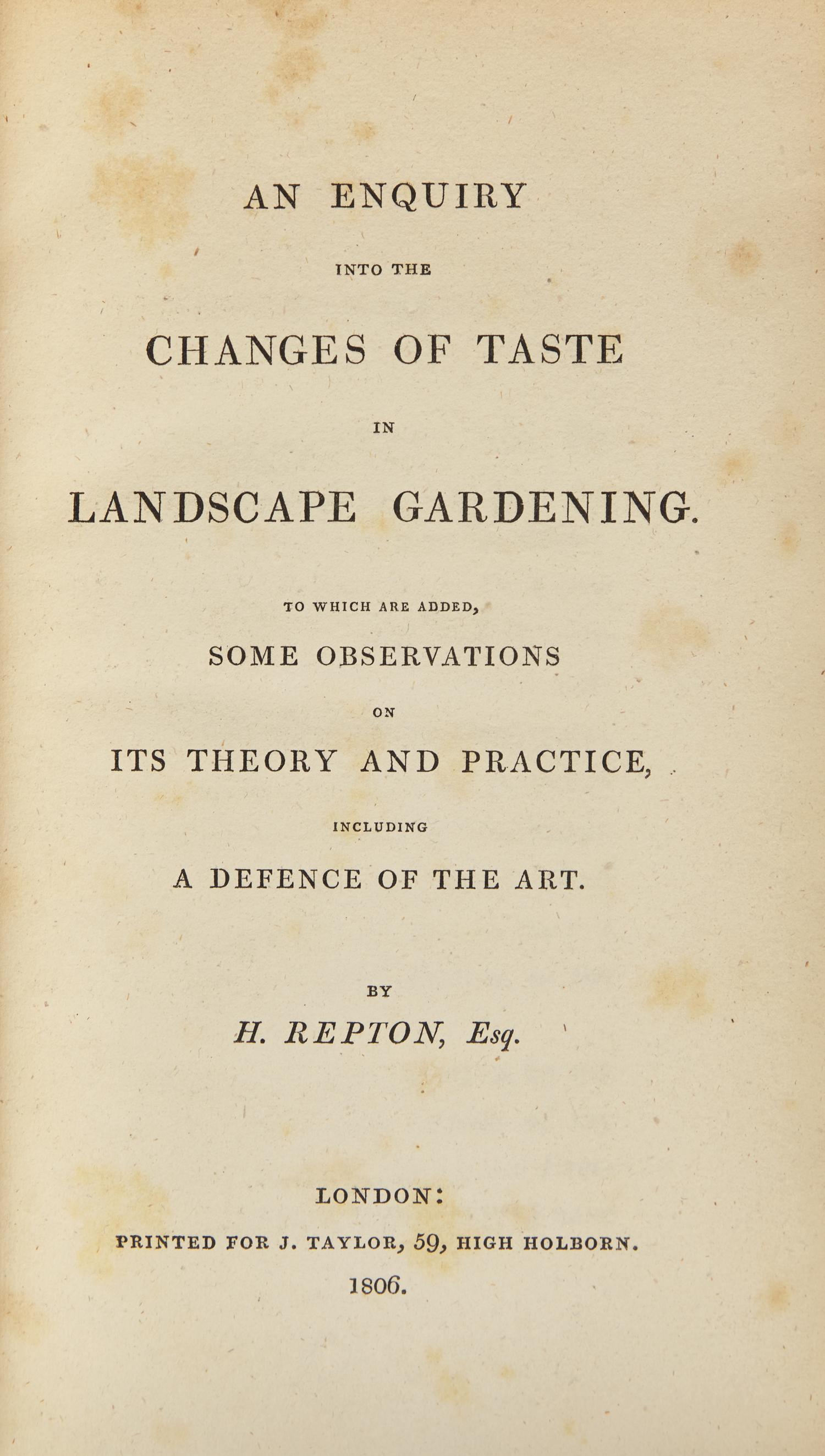 [Gardening] Repton, H(umphry). An Enquiry Into The Changes of Taste in Landscape Gardening...