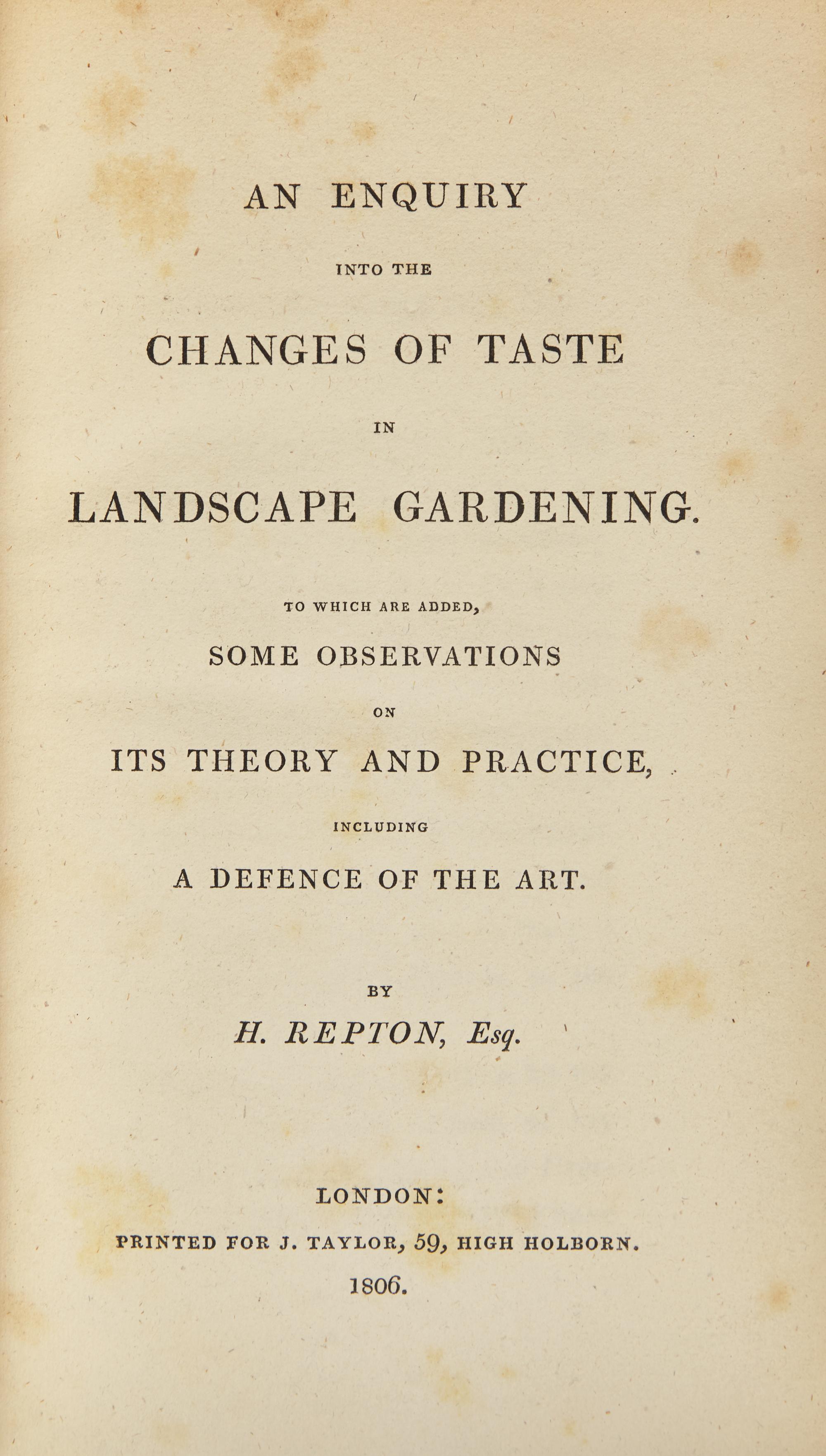 [Gardening] Repton, H(umphry). An Enquiry Into The Changes of Taste in Landscape Gardening...