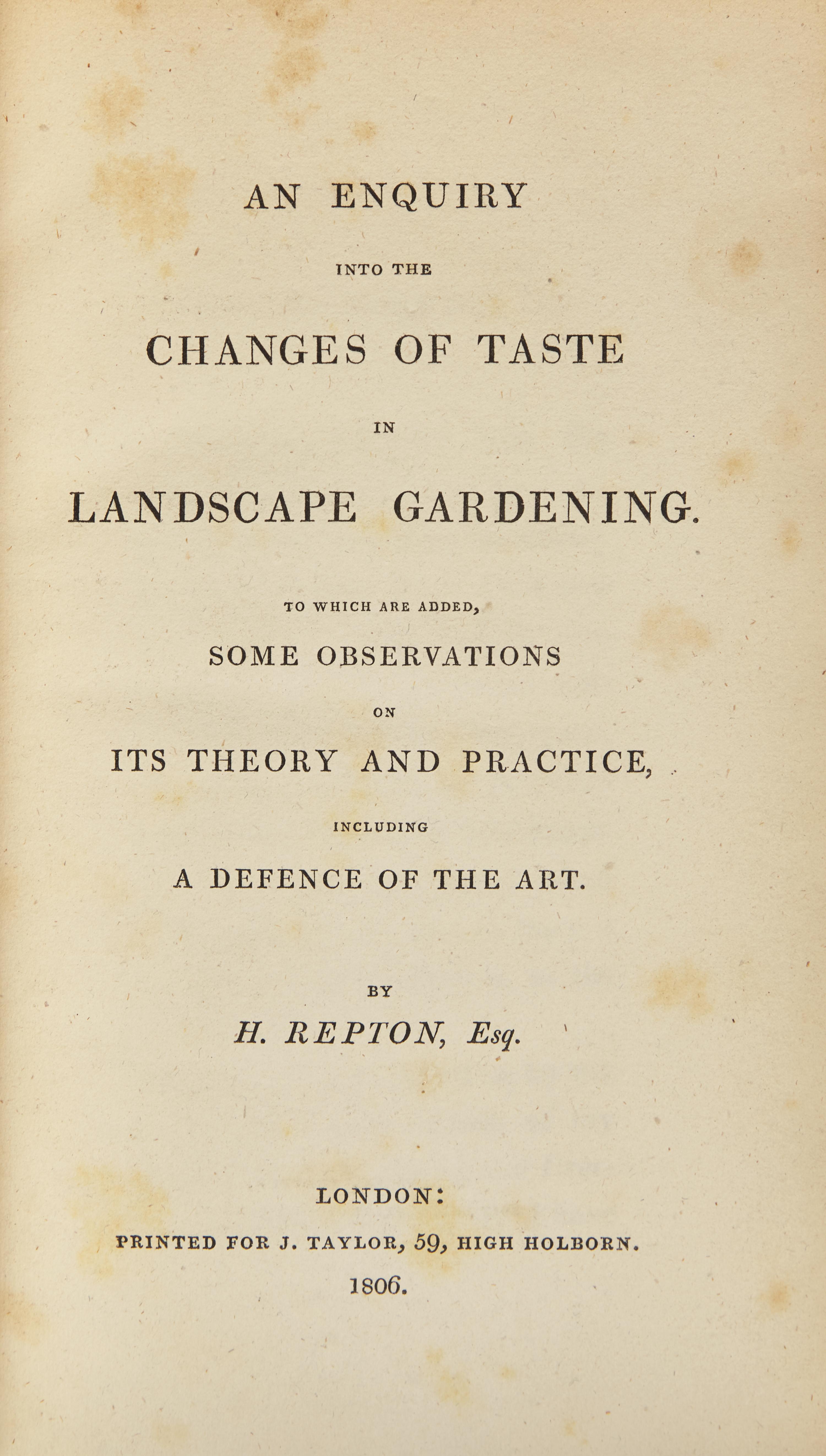 [Gardening] Repton, H(umphry). An Enquiry Into The Changes of Taste in Landscape Gardening...