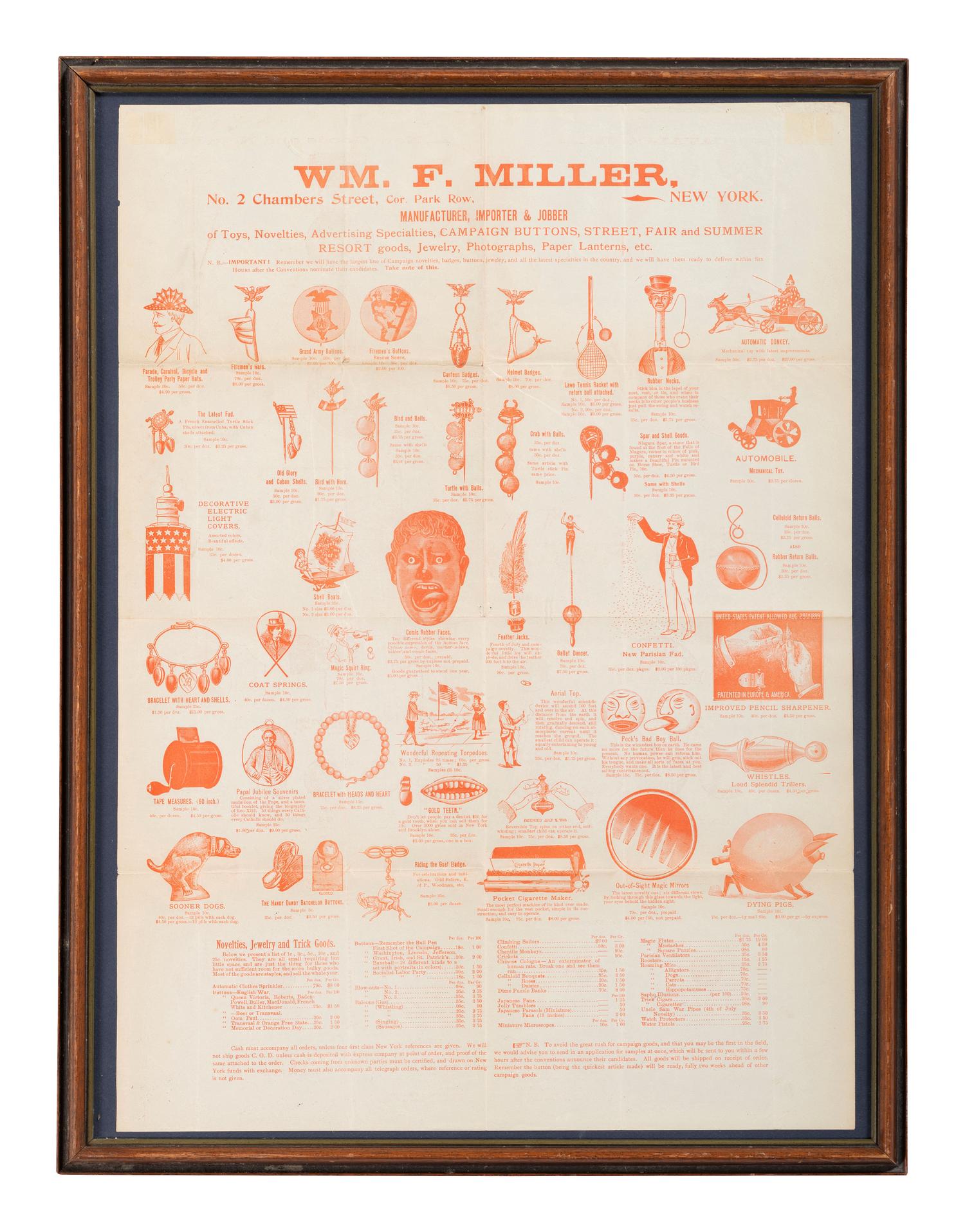 [ADVERTISING]. Wm. F. Miller. Manufacturer, Importer, & Jobber of Toys, Novelties, Advertising Specialties, Campaign Buttons, Street, Fair, and Summer Resort goods, Jewelry, Photographs, Paper Lanterns, etc.. N.p., n.d.