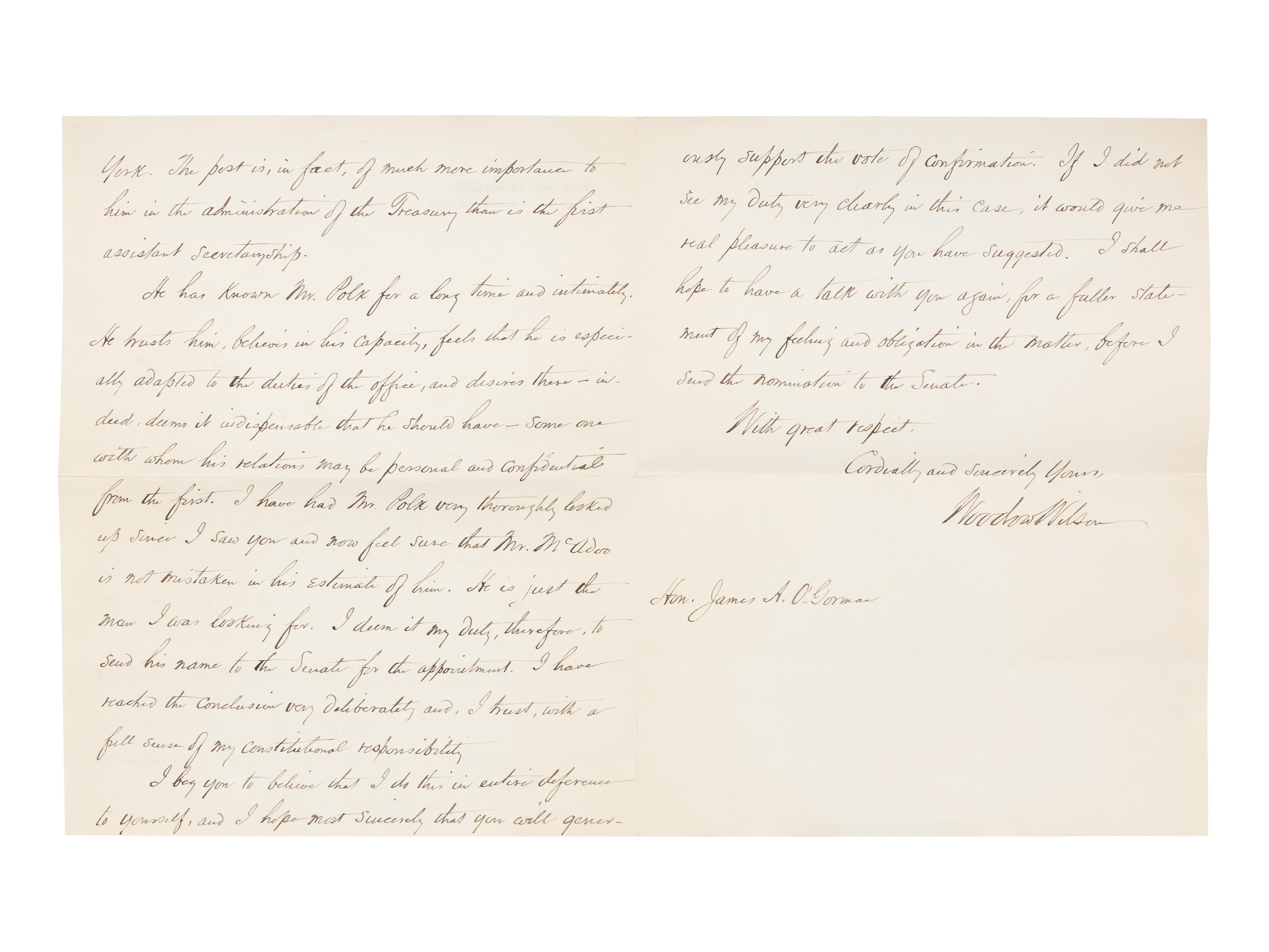 WILSON, Woodrow (1856-1924). Two autograph letters signed, as President, to Senator James A. O'Gorman, 20 April and 5 May 1913, regarding the appointment of the Collector of the Port of New York, comprising: