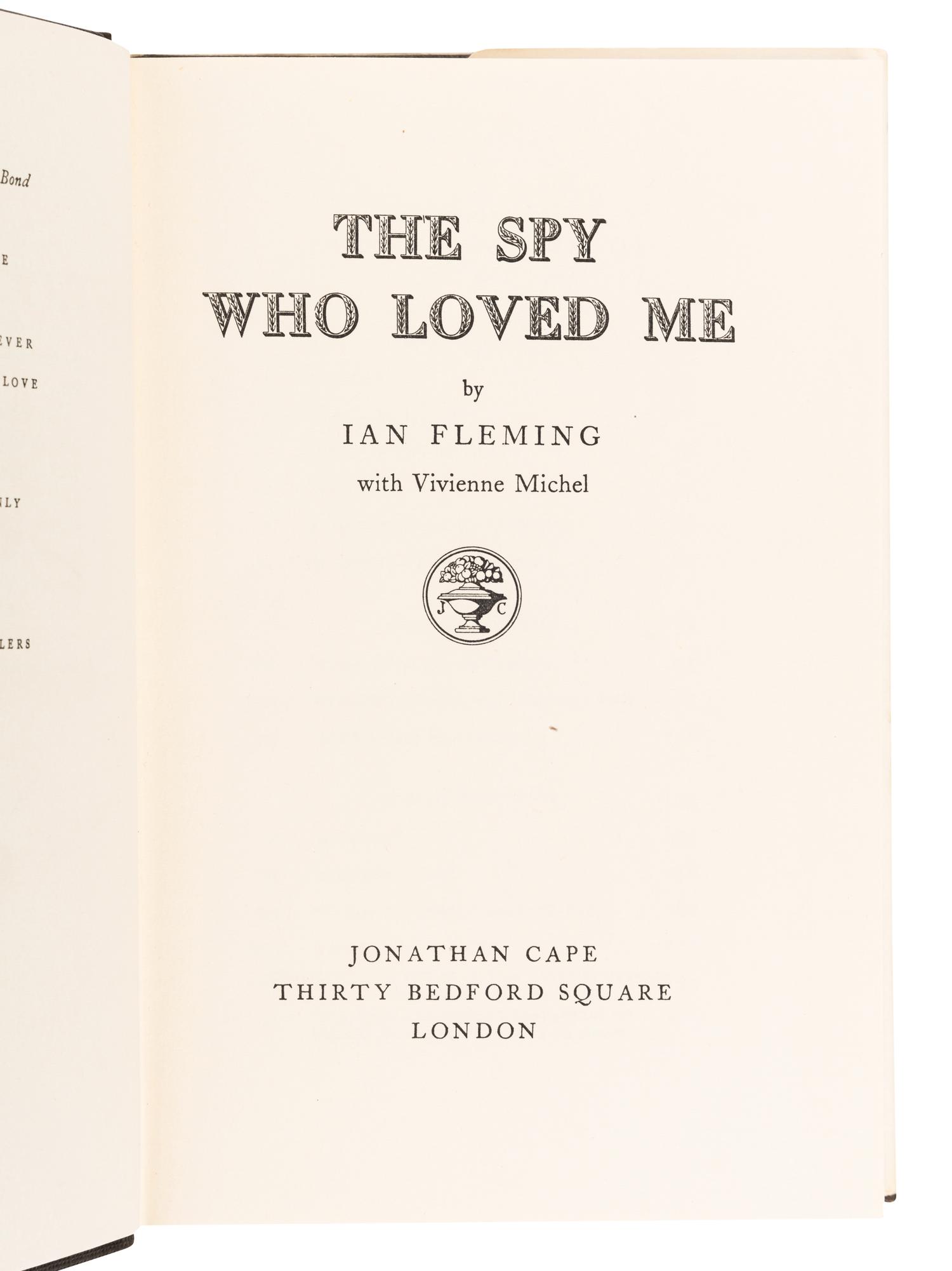 FLEMING, Ian (1908-1964). The Spy Who Loved Me . London: Jonathan Cape, 1962.