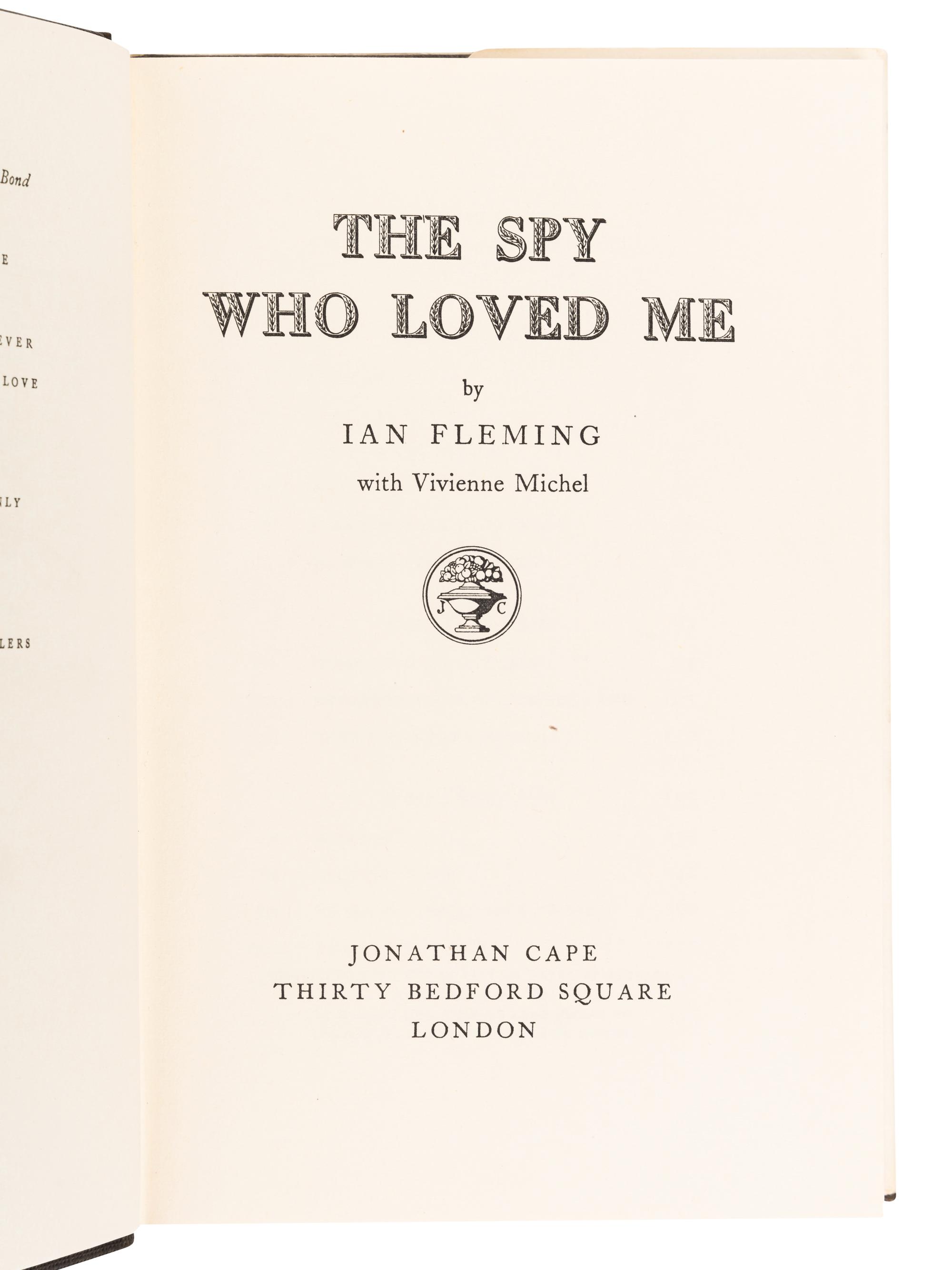 FLEMING, Ian (1908-1964). The Spy Who Loved Me . London: Jonathan Cape, 1962.