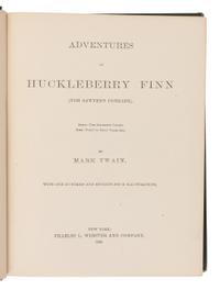 CLEMENS, Samuel L. ("Mark Twain") (1835-1910). The Adventures of Huckleberry Finn . New York: Charles L. Webster and Company, 1885.