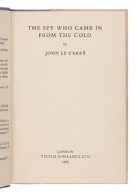 Le Carre, John (1931-2020). The Spy Who Came In from the Cold . London: Victor Gollancz Ltd., 1963.