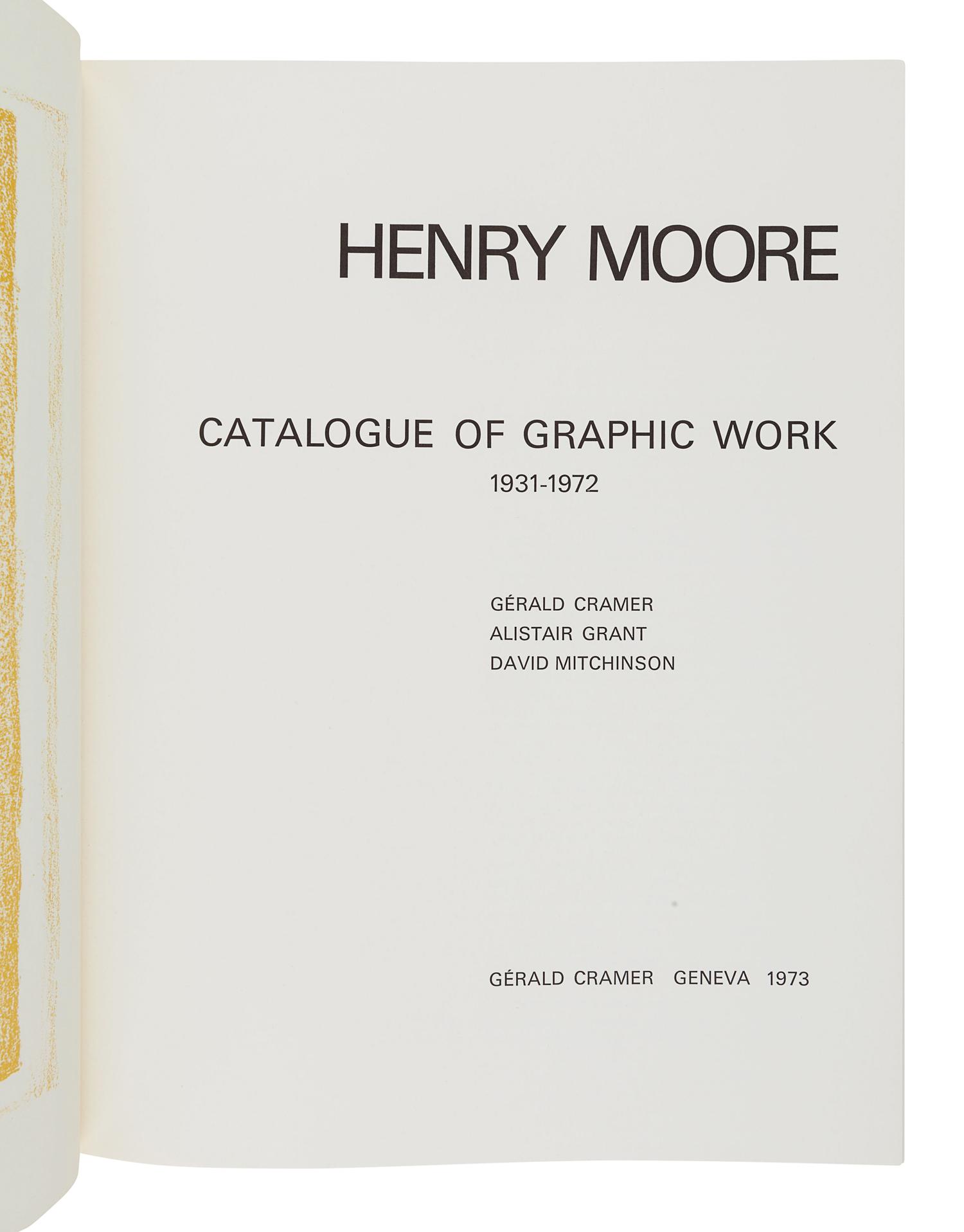 [MOORE, Henry (1898-1986)]. CRAMER, Gérald and Patrick, et al. Henry Moore. Catalogue of Graphic Work . Geneva: vols.I-II Gérald Cramer, 1973, 1976; vols.III-IV Patrick Cramer, 1980, 1984.