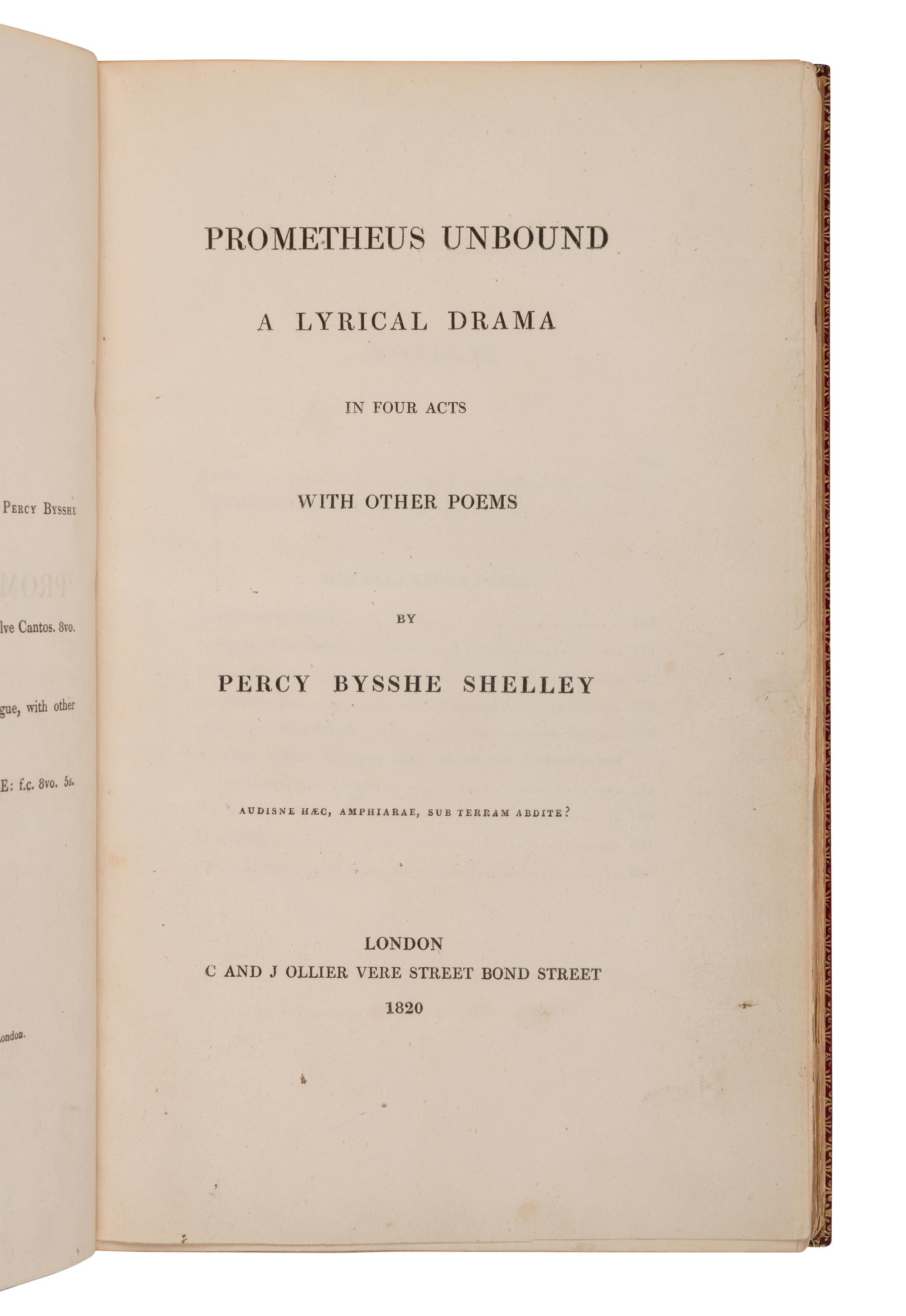 SHELLEY, Percy Bysshe (1792-1822). Prometheus Unbound . A Lyrical Drama in Four Acts With Other Poems . London: C and J Ollier, 1820.