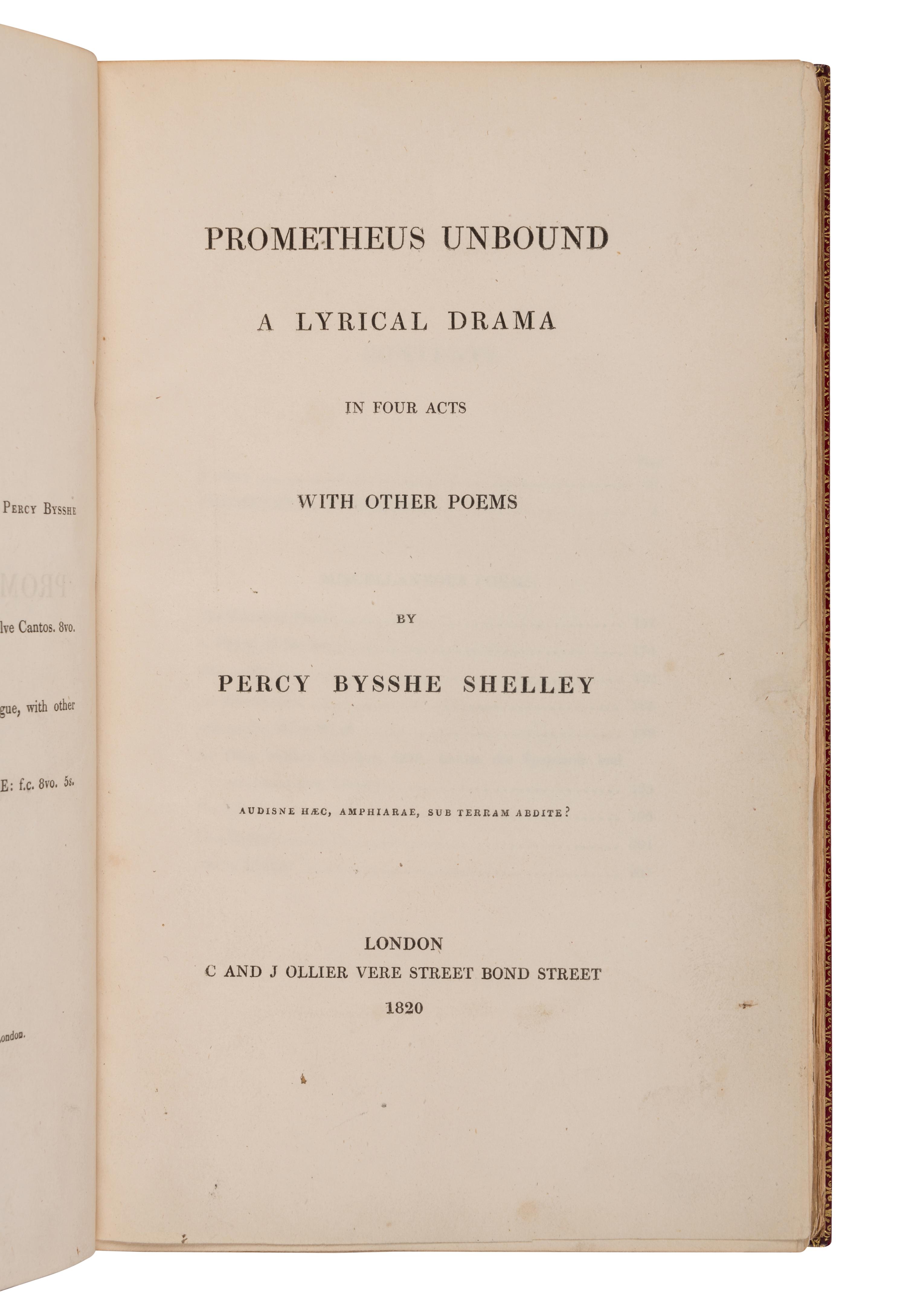 SHELLEY, Percy Bysshe (1792-1822). Prometheus Unbound . A Lyrical Drama in Four Acts With Other Poems . London: C and J Ollier, 1820.