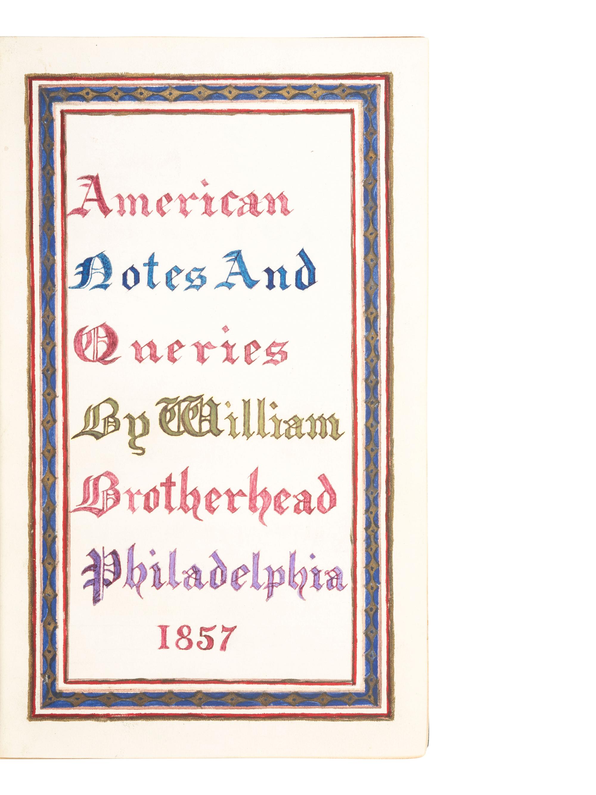 Photo-Illustrated Books & Photography Albums American Notes and Queries . Nos. 1-4 (all published). Philadelphia: W. Brotherhead, 1857.