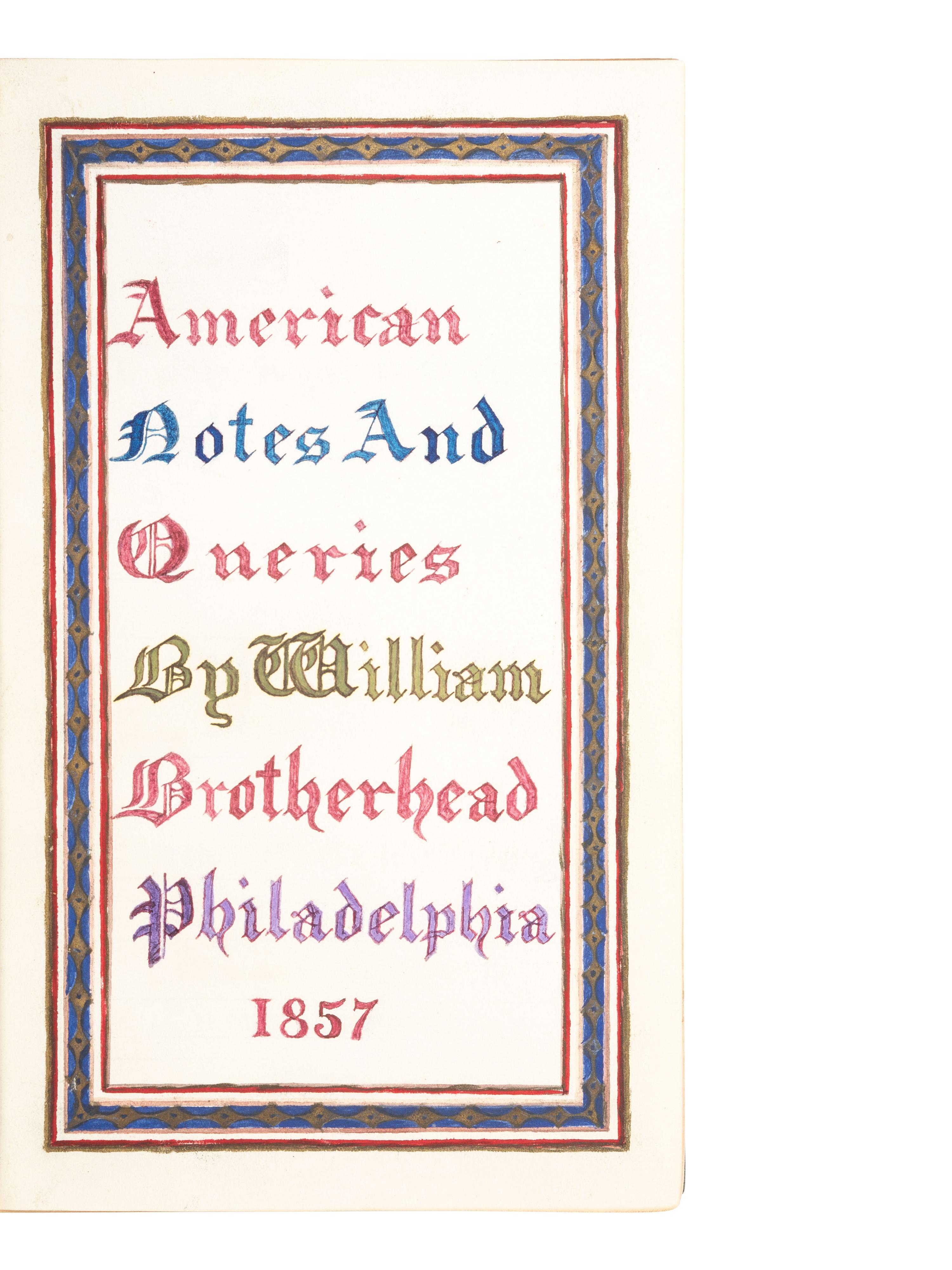 Photo-Illustrated Books & Photography Albums American Notes and Queries . Nos. 1-4 (all published). Philadelphia: W. Brotherhead, 1857.