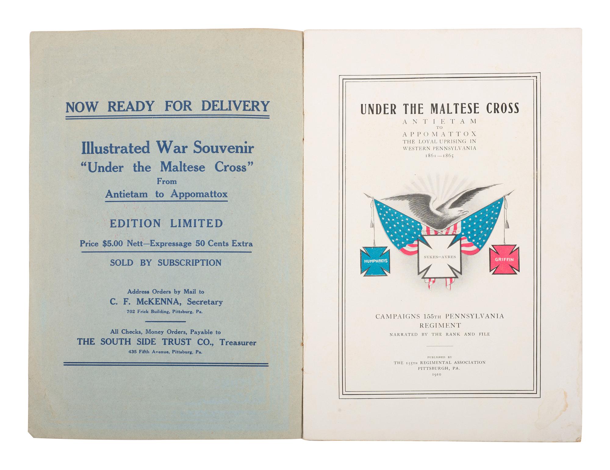 Under the Maltese Cross: Antietam to Appomattox, the Loyal Uprising in Western Pennsylvania, 1861-1865. Pittsburgh, PA: The 155th Regimental Association, 1910.