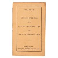 Rare Confederate Imprint, Prayers...for the Use of the Soldiers