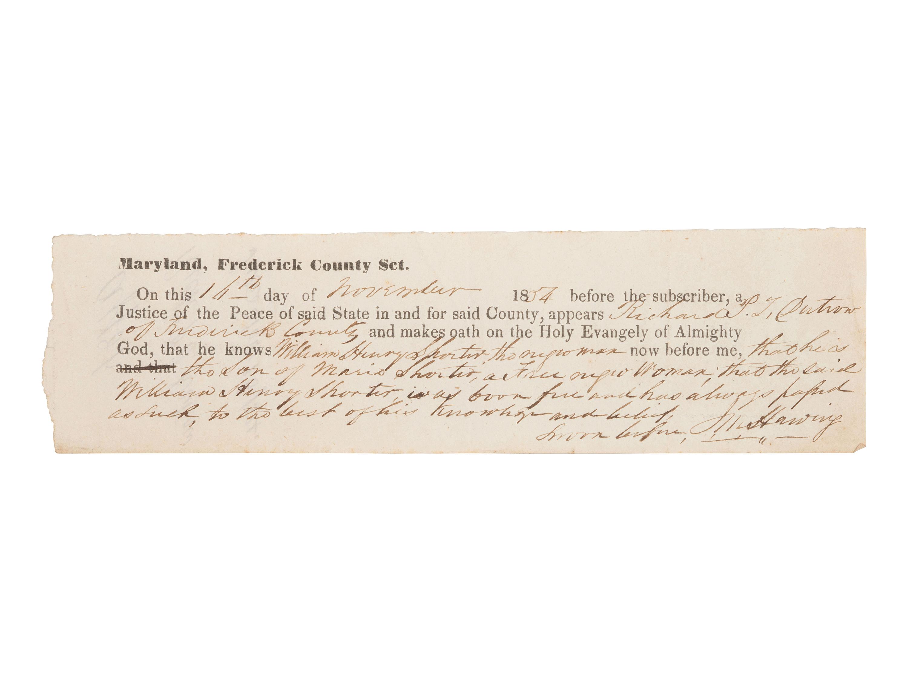 [AFRICAN AMERICANA]. Freedom papers identified to William Henry Shorter, "the son of Maria Shorter, a Free negro woman." Frederick County, Maryland. 14 November 1854.