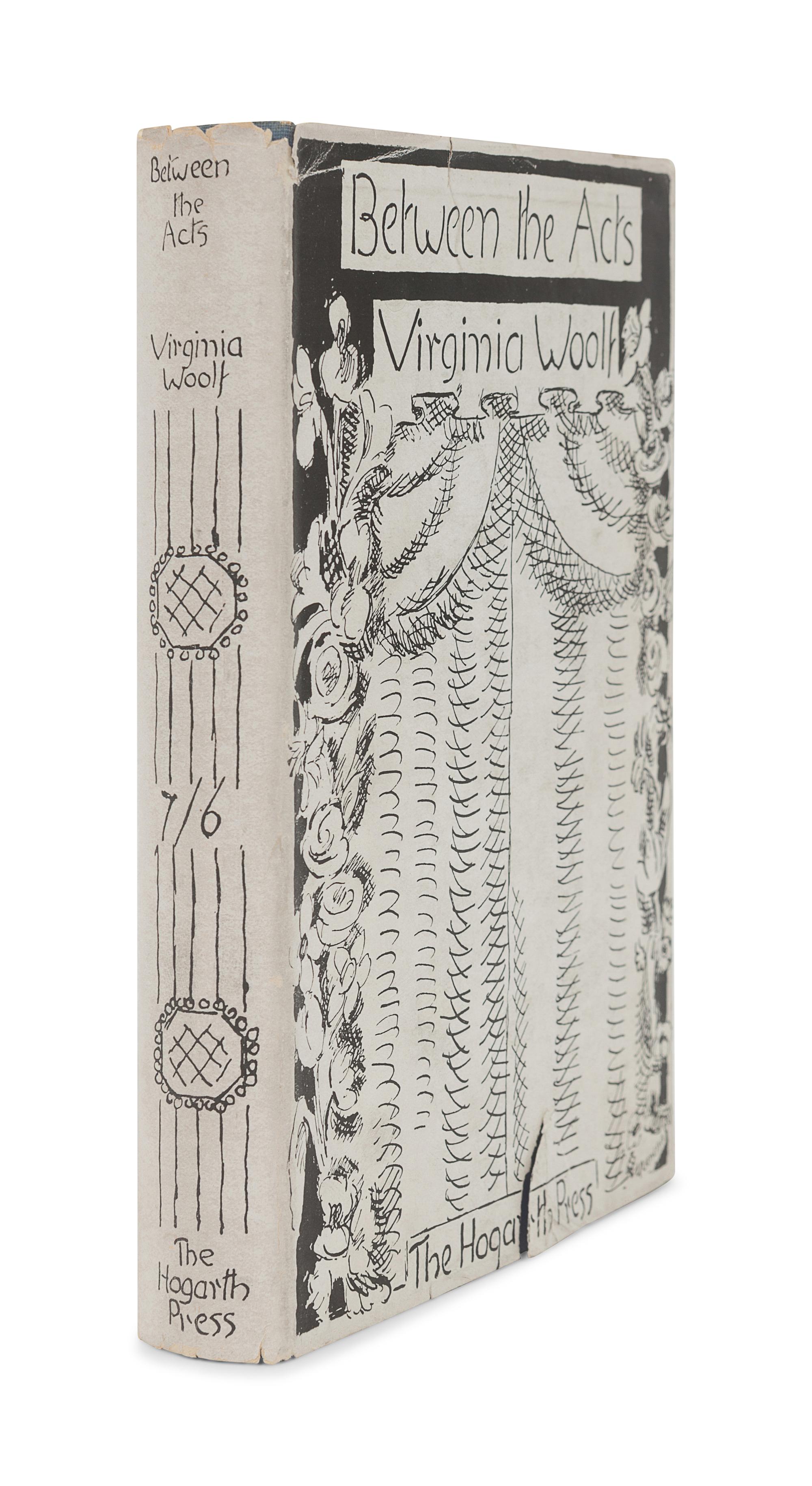 WOOLF, Virginia (1882-1941). Between the Acts . London: Hogarth Press, 1941.