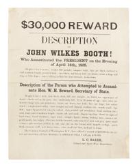 [LINCOLN ASSASSINATION] $30,000 Reward. Description of John Wilkes Booth! [Washington, D.C., ca. 16 April 1865].