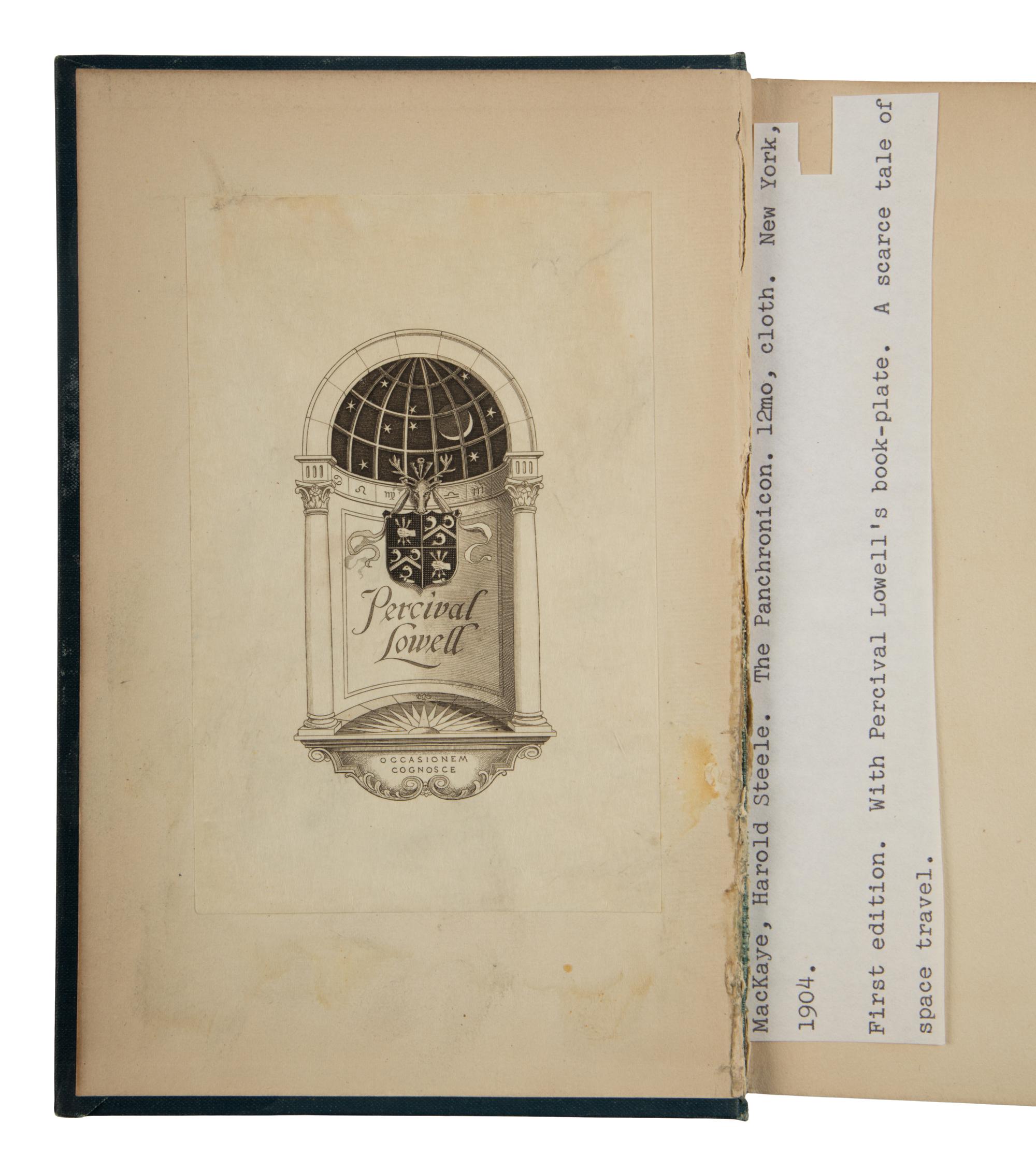 [LOWELL, Percival (1855-1916), his copy]. MACKAYE, Harold Steele (1866-1928). The Panchronicon . New York: Charles Scribner's Sons, 1904.