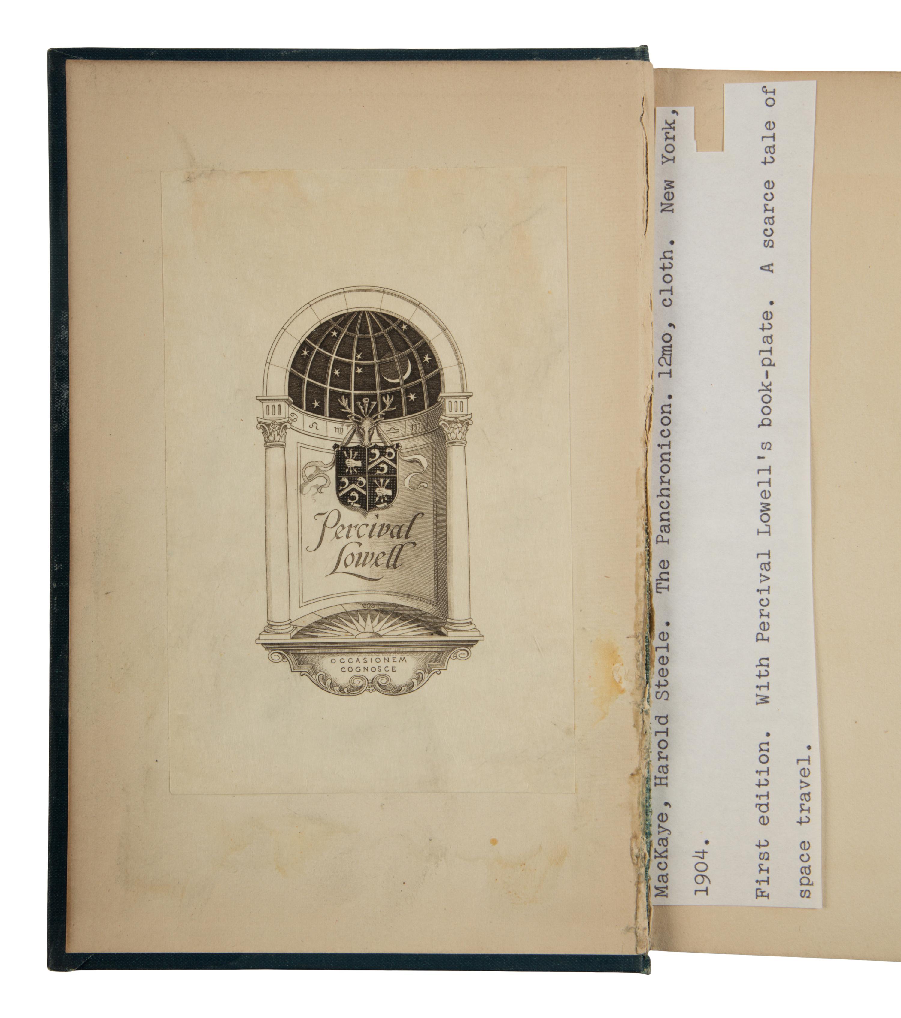 [LOWELL, Percival (1855-1916), his copy]. MACKAYE, Harold Steele (1866-1928). The Panchronicon . New York: Charles Scribner's Sons, 1904.