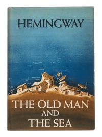 HEMINGWAY, Ernest (1899-1961). The Old Man and The Sea . New York: Charles Scribner’s Sons, 1952.