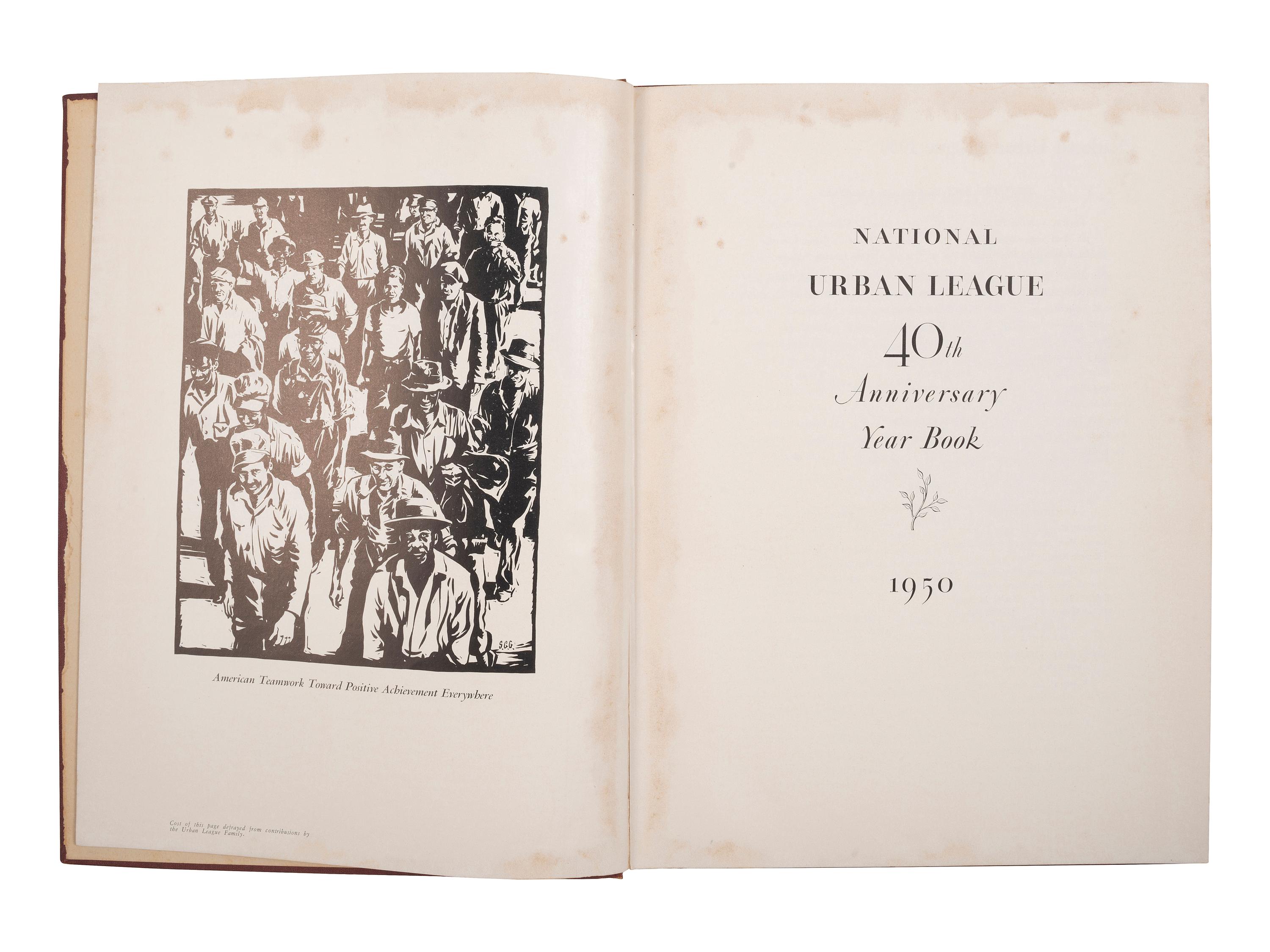 [CIVIL RIGHTS]. National Urban League 40th Anniversary Year Book 1950 . New York, NY: National Urban League, 1951.
