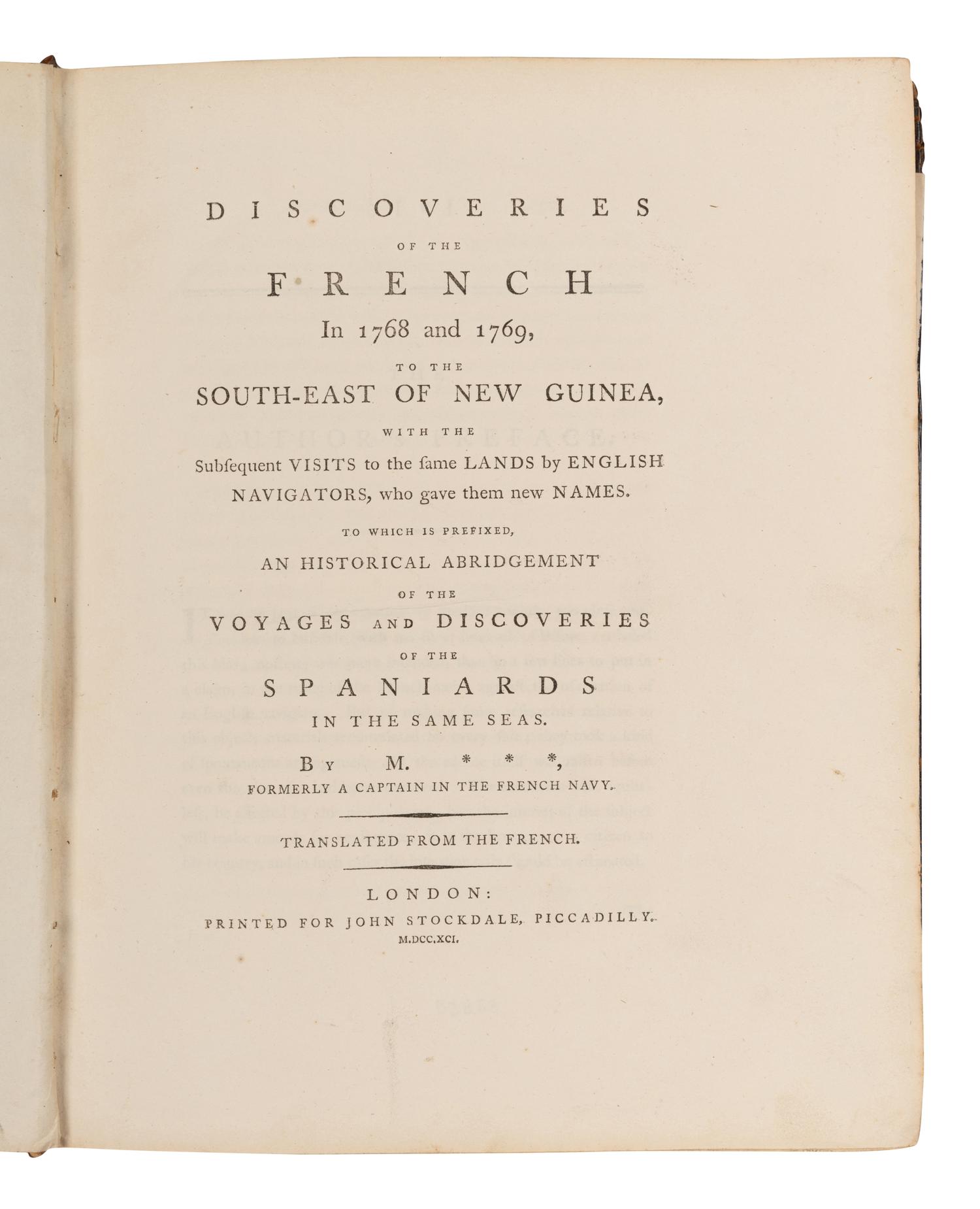 [EXPLORATION -- PACIFIC]. FLEURIEU, Charles Pierre Claret de, Comte (1738-1810). Discoveries of the French in 1768 and 1769, to the South-East of New Guinea … Translated from the French. London: John Stockdale, 1791.