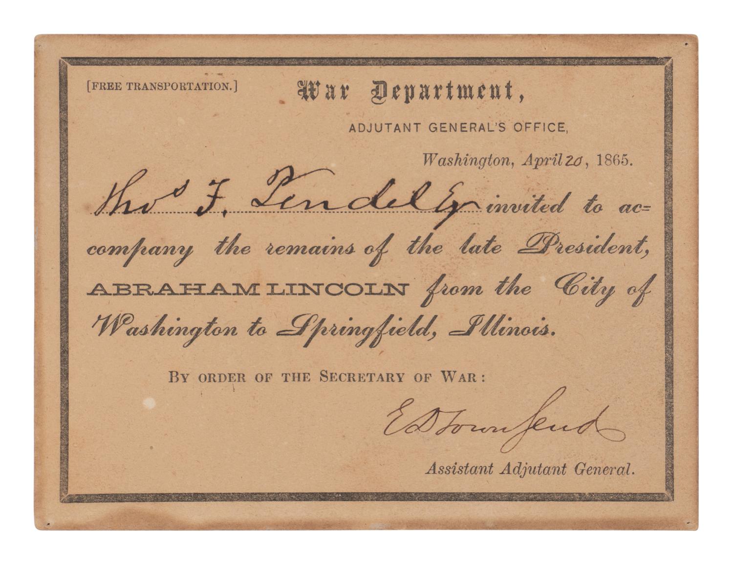 [LINCOLN FUNERAL]. Partly printed document signed ("ED Townsend"), for White House doorman Thomas H. Pendel, Washington, D.C., 20 April 1865.