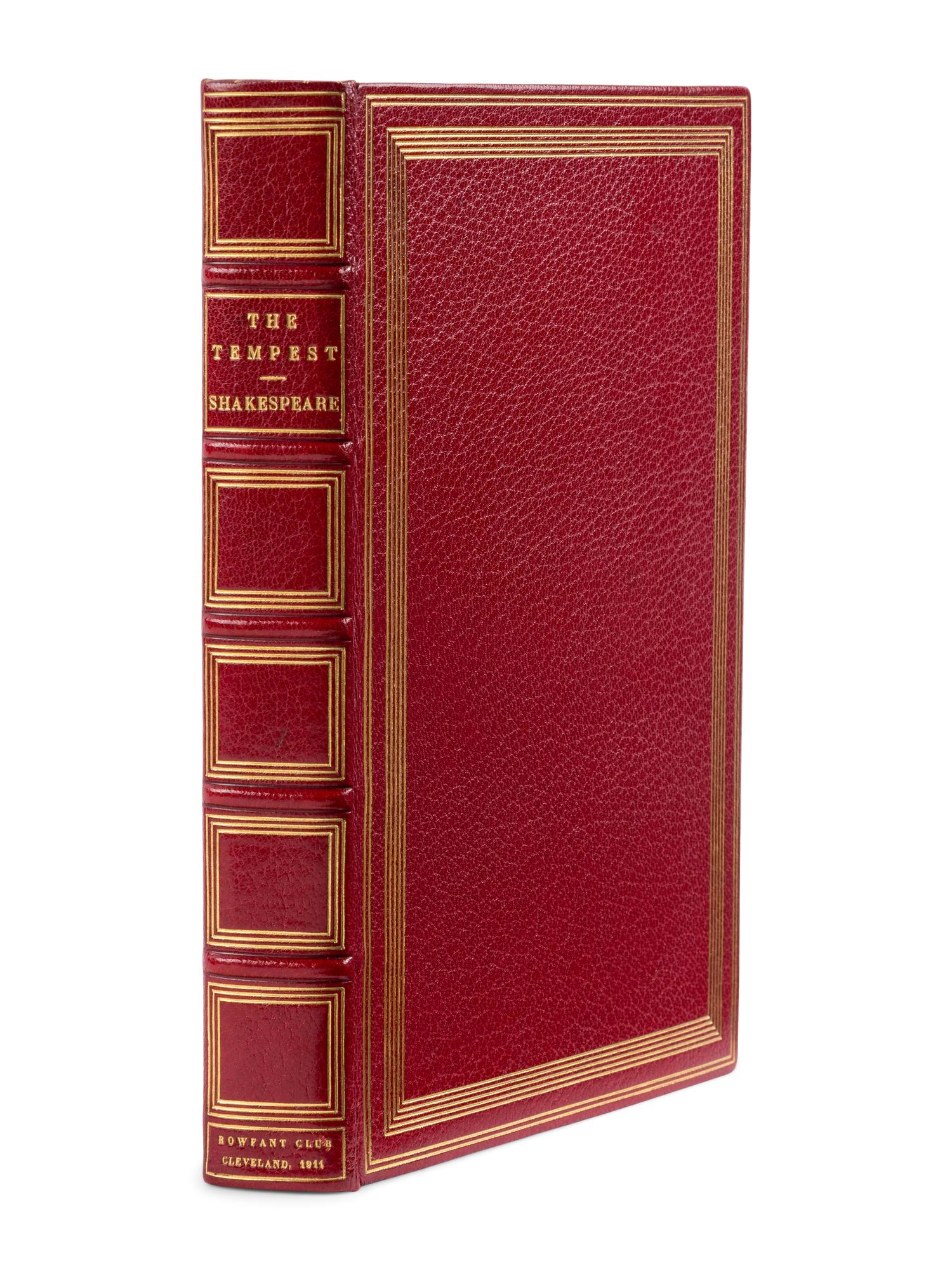 [ROWFANT CLUB]. SHAKESPEARE, William (1564-1616). The Tempest, A Comedy . Cleveland: The Rowfant Club, 1910.