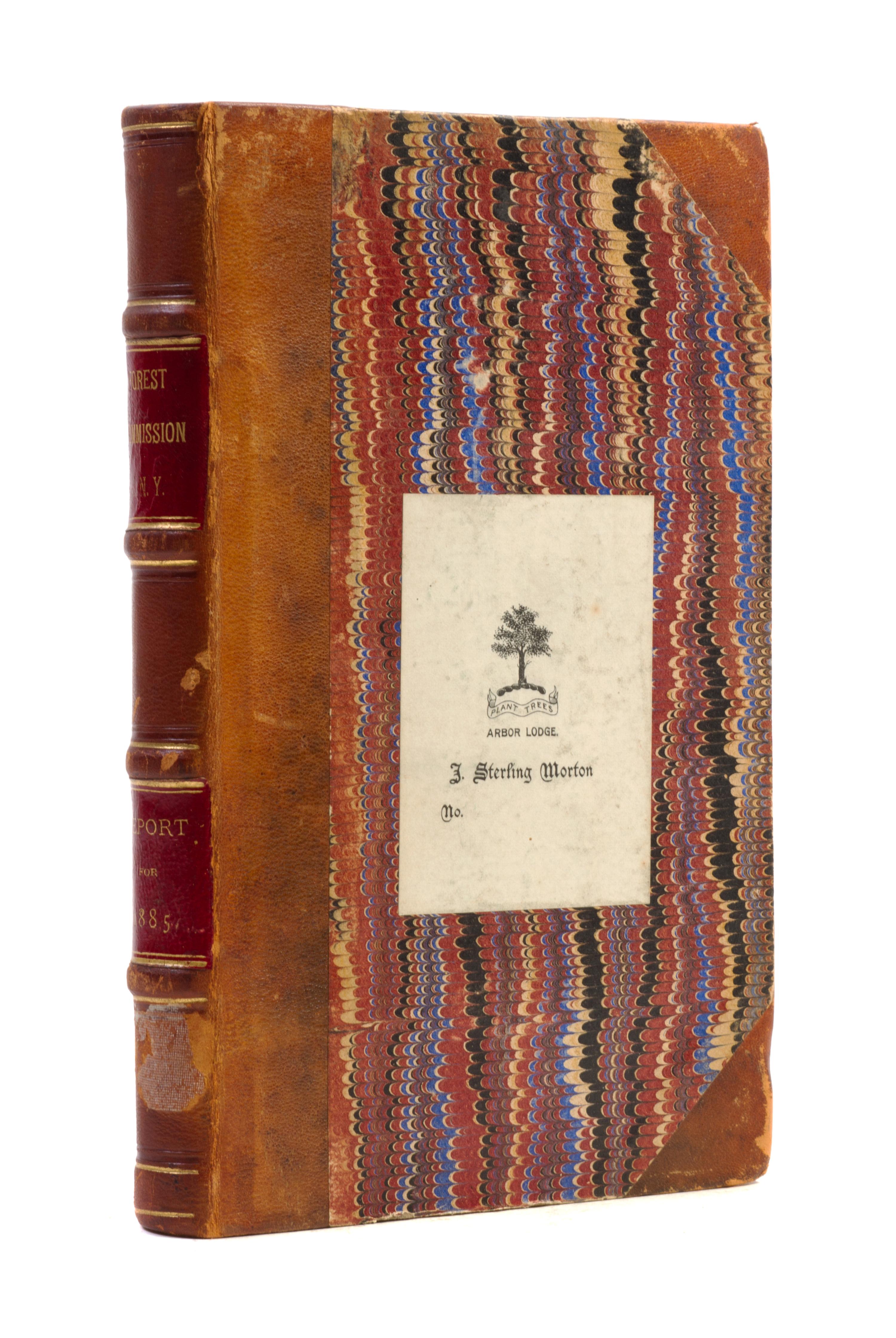 (MORTON, J. STERLING) First Annual Report of the Forest Commission of the State of New York. Morton personal copy, signed.