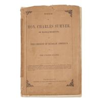 [Alaska] Presentation Copy of Speech of Hon. Charles Sumner, of Massachusetts, on the Cession of Russian America to the United States