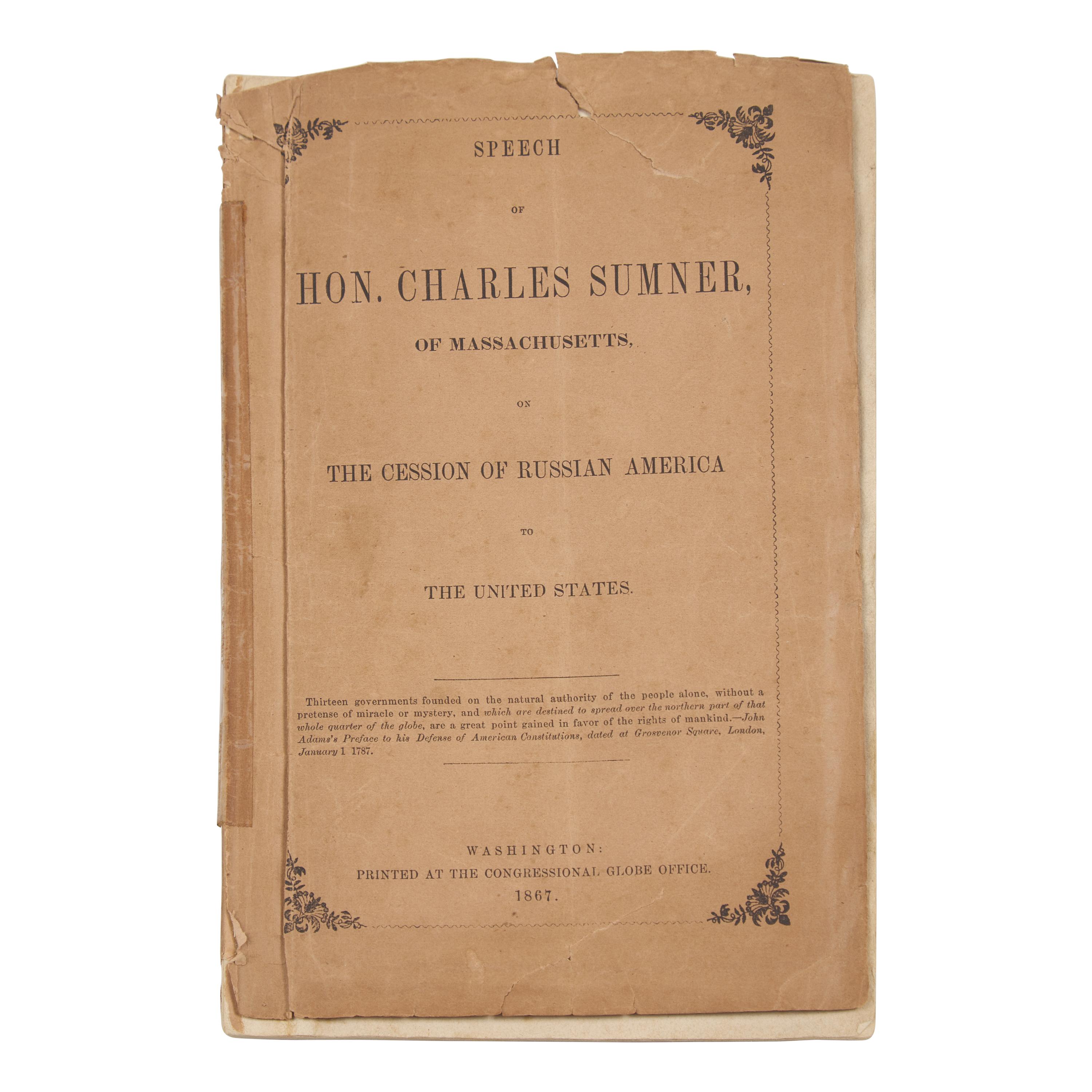 *[Alaska] Presentation Copy of Speech of Hon. Charles Sumner, of Massachusetts, on the Cession of Russian America to the United States