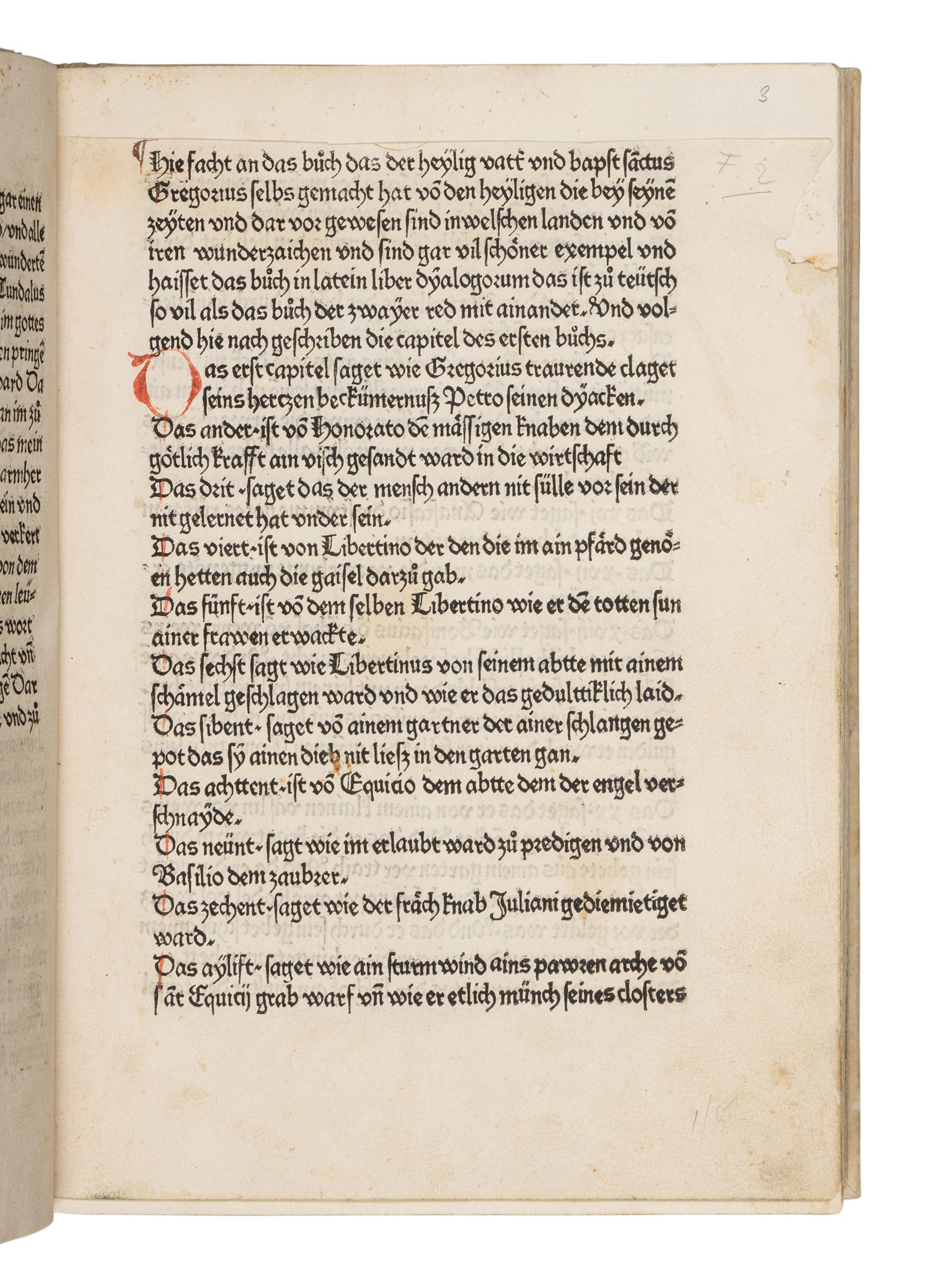 GREGORIUS I (Saint, c.540-604). Dialogorum libri quattuor , in German: Das buch der zwayer red mit ainander . Edited by Johannes von Speyer, with 5 other texts in German: TUNDALUS. De eius visio, sive de raptu animae: Die Gesicht Tundali . - BEDA. V isio Fursei: Das Wunderzeichen des Bishof Forsee . - Speculum mundi: Spiegel der Welt . - Ars moriendi: Kunst des Sterbens . - Cordiale quattuor novissimorum: Die vier letzte Dinge . [Augsburg: Johann Bamler at the Monastery of SS. Ulrich and Afra], 1473.