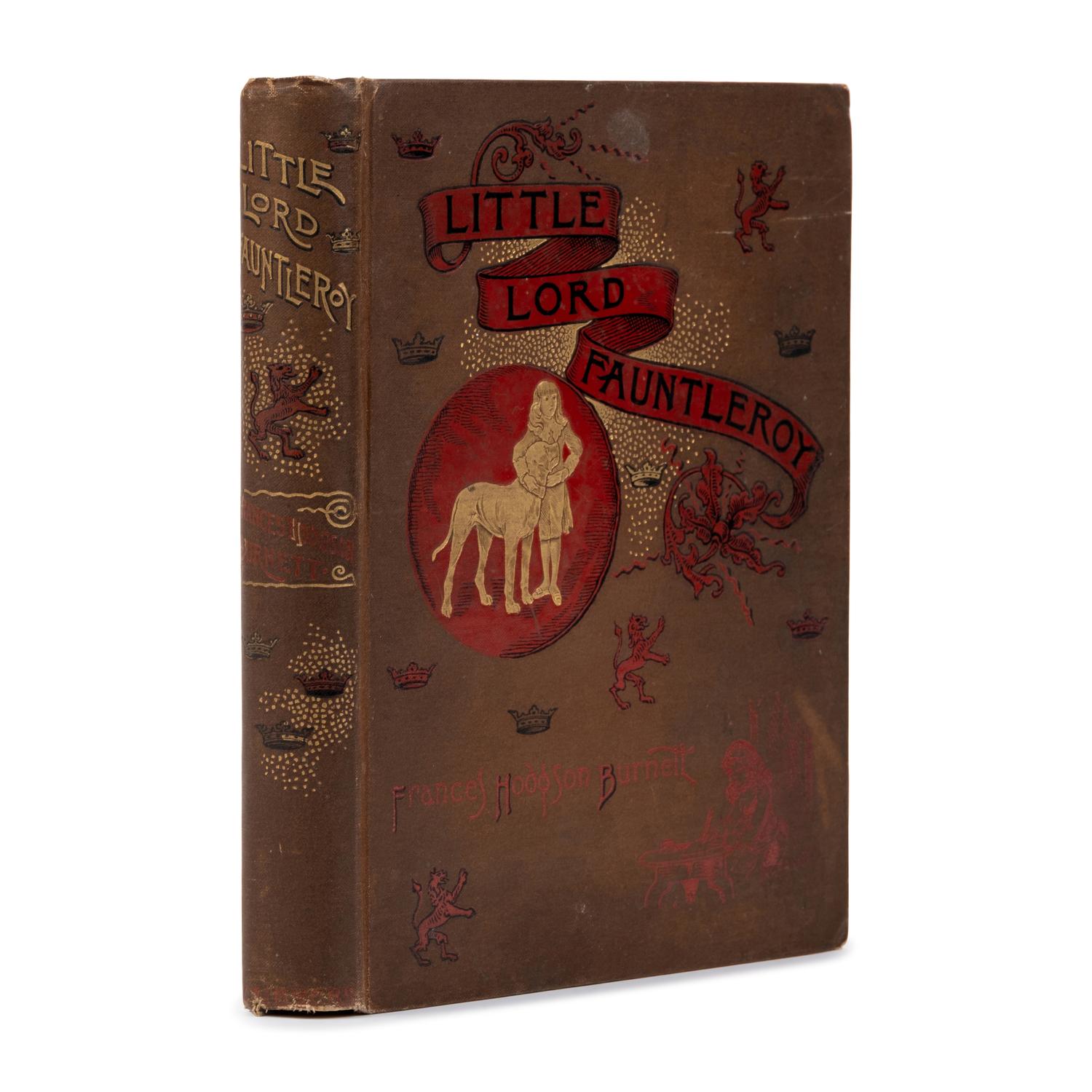 Burnett, Frances Hodgson (1849-1924). Little Lord Fauntleroy . New York: Charles Scribner's Sons, 1886.