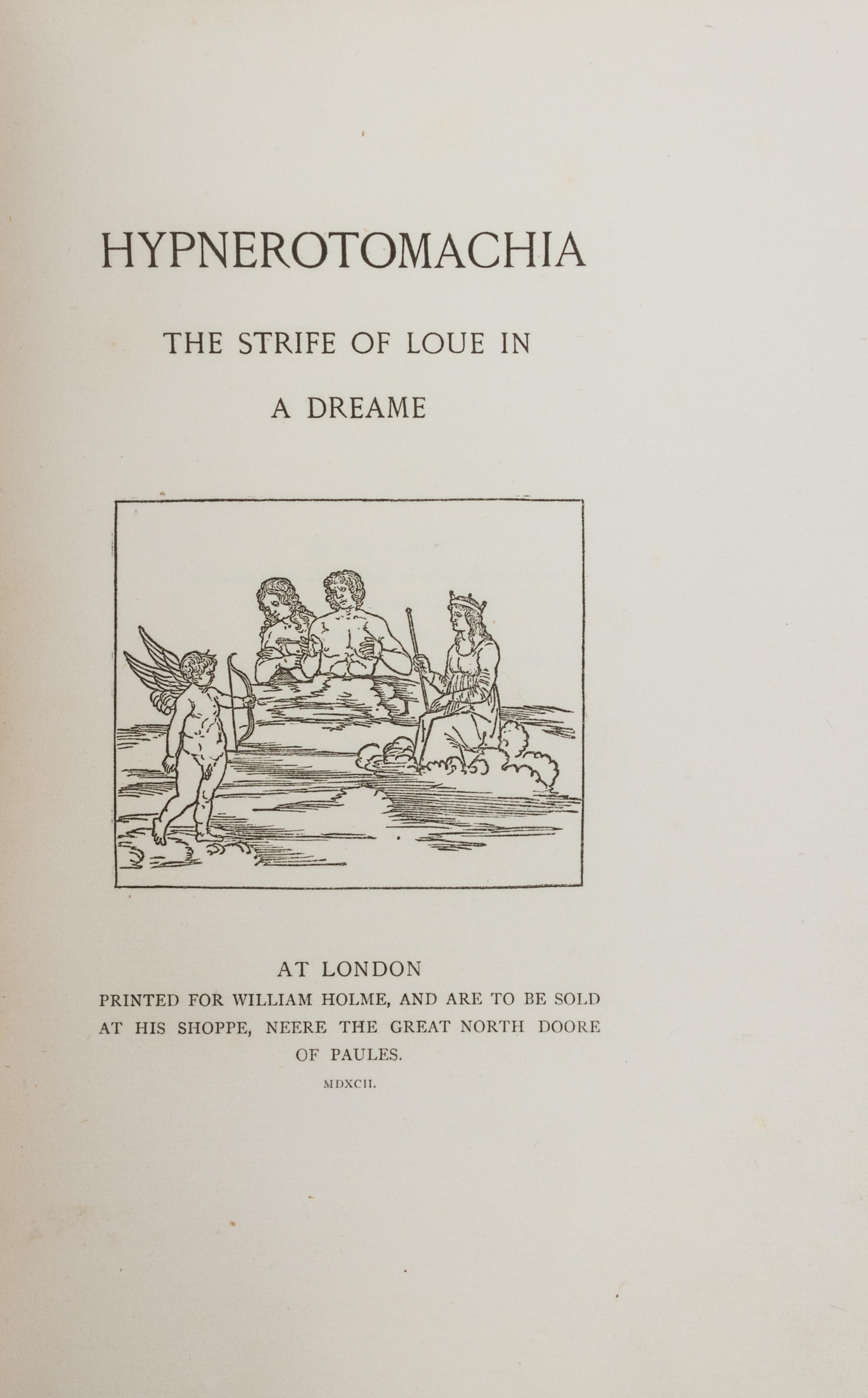 COLONNA, FRANCESCO. The Strife of Love in a Dream... London, 1890. Limited. Signed by publisher, David Nutt.