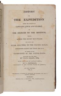 LEWIS, Meriwether (1774-1809) and CLARK, William (1770-1838). History of the Expedition under the Command of Captains Lewis and Clarke, to the Sources of the Missouri, thence across the Rocky Mountains and down the River Columbia to the Pacific Ocean. Performed during the years 1804-5-6 . Philadelphia and Dublin: Bradford and Inskeep, J. Christie, 1817.