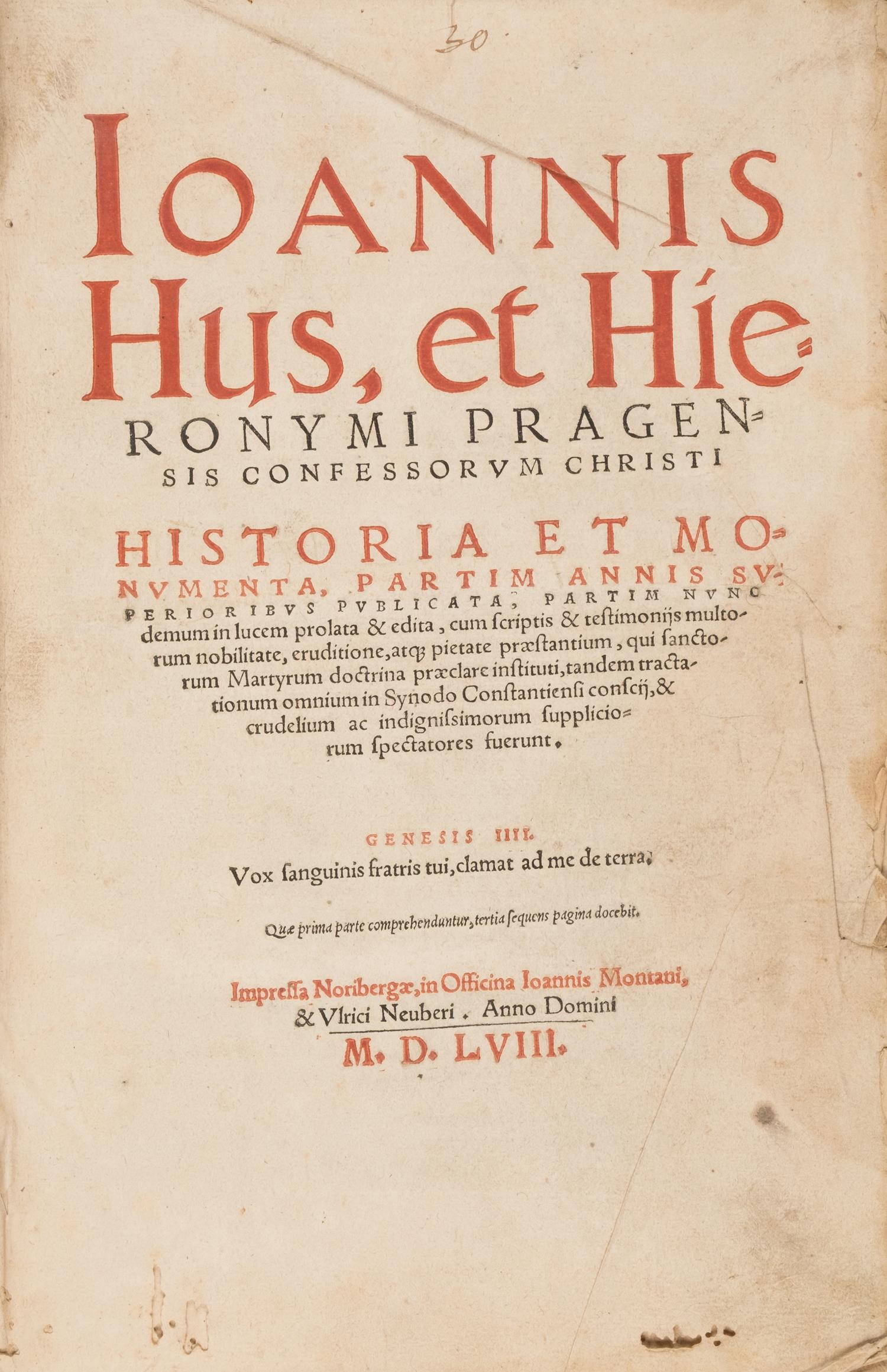[Religion] Hus, Jan. Ioannis Hus, et Hieronymi Pragnesis Confessorum Christi Historia et Monumenta